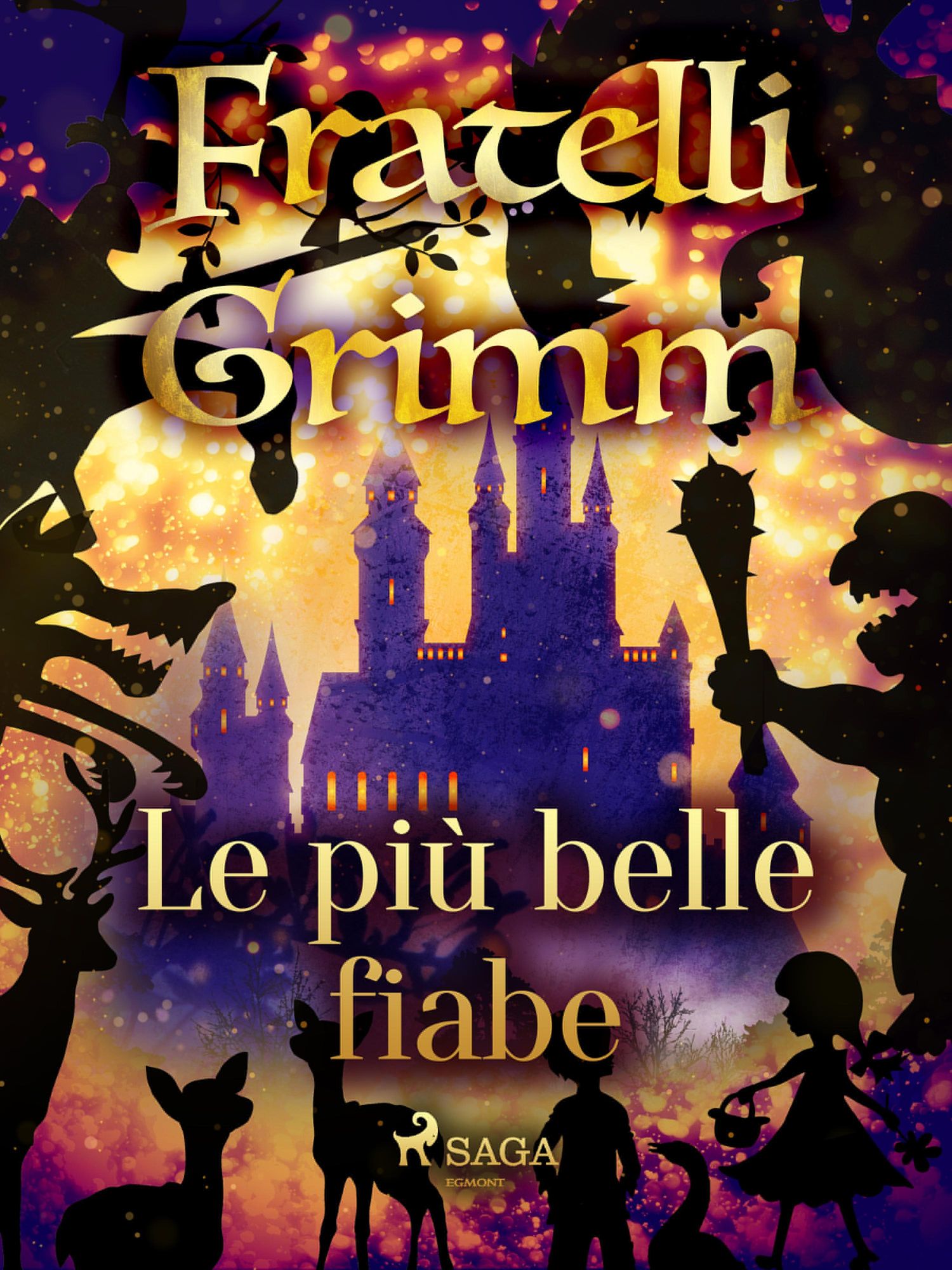 Le più belle fiabe dei fratelli Grimm' von 'Brothers Grimm' - eBook