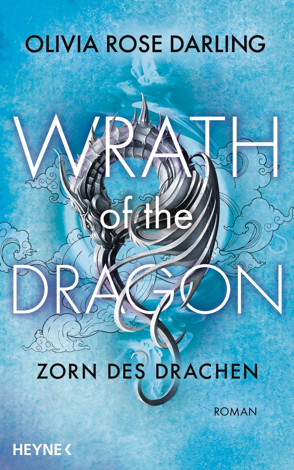 Bücherblog. Rezension. Buchcover. Wrath of the Dragon - Zorn des Drachen (Band 2) von Olivia Rose Darling.
