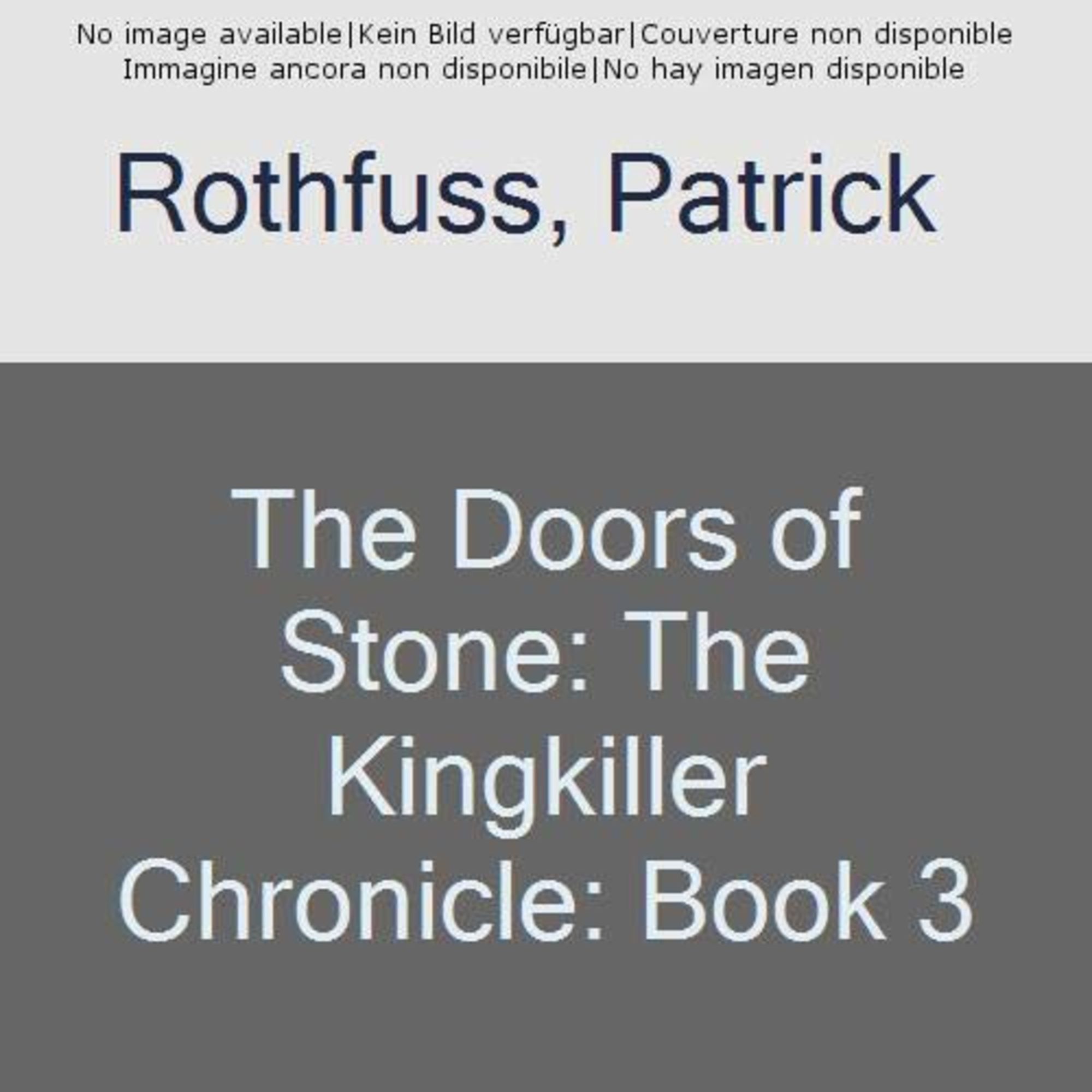 The Doors of Stone von Patrick Rothfuss Taschenbuch 978057508145