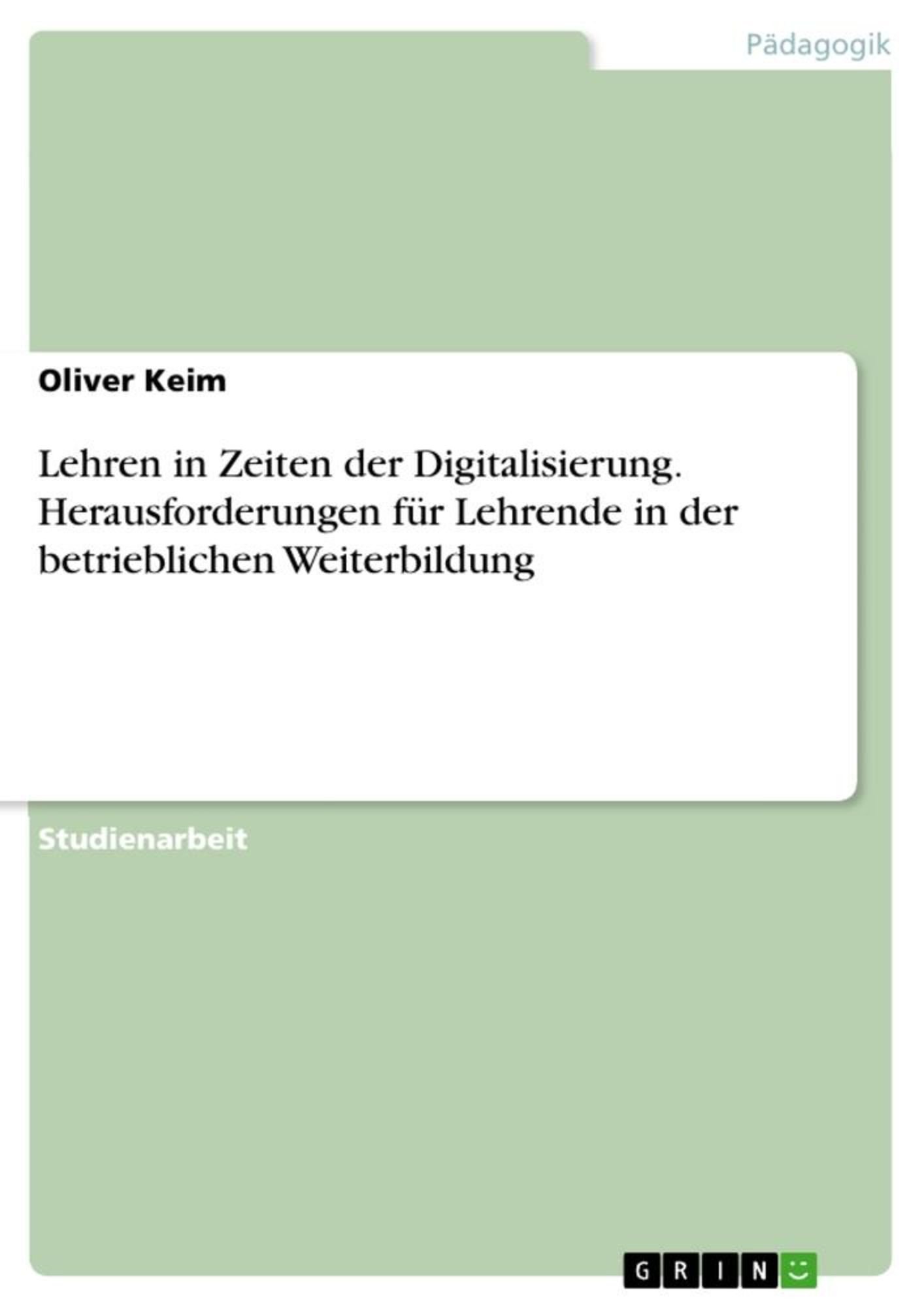 'Lehren In Zeiten Der Digitalisierung. Herausforderungen Für Lehrende ...