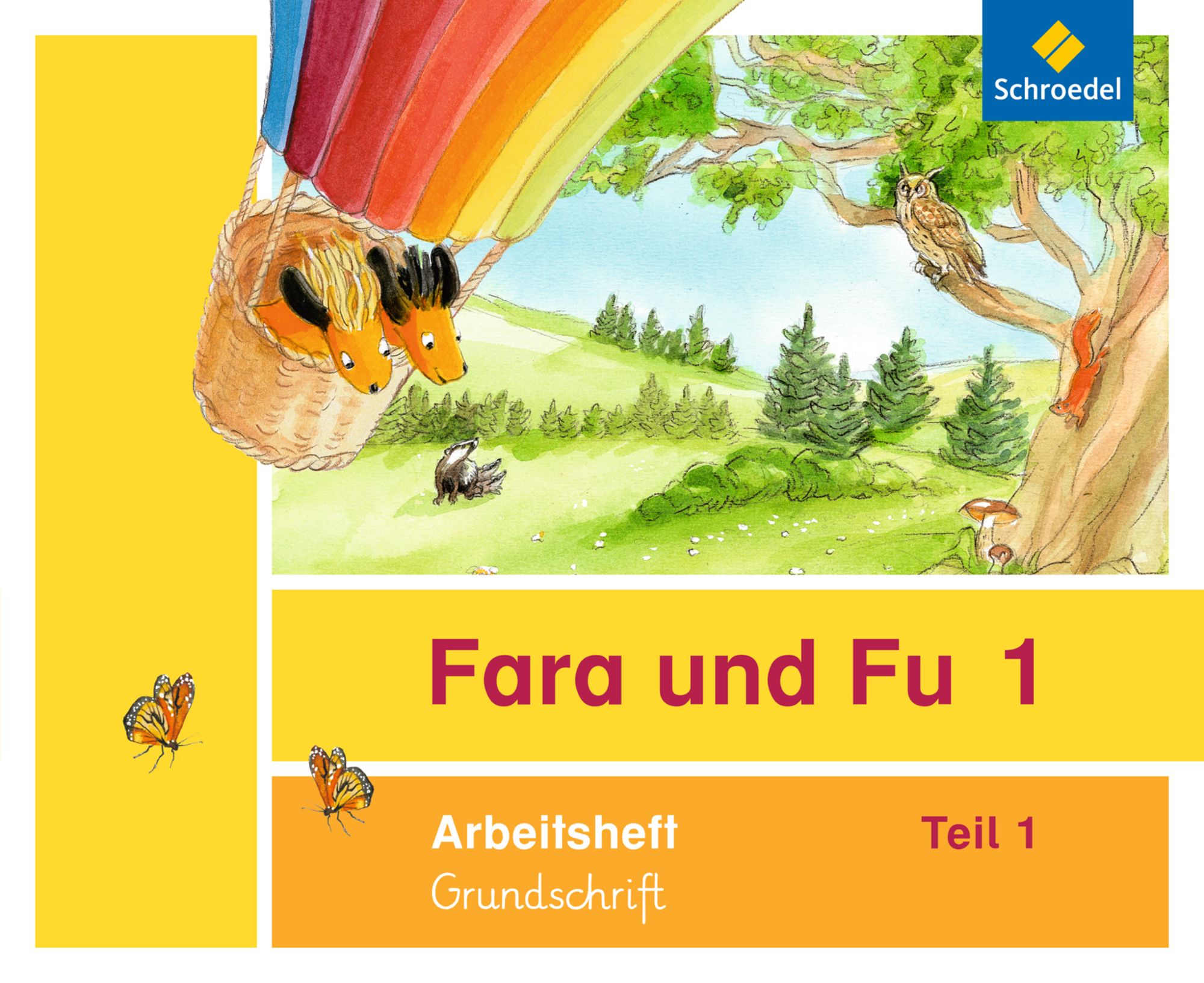 Fara und Fu. Arbeitshefte 1 und 2 Grundschrift - Deutsch Schulbuch -  978-3-507-42821-8