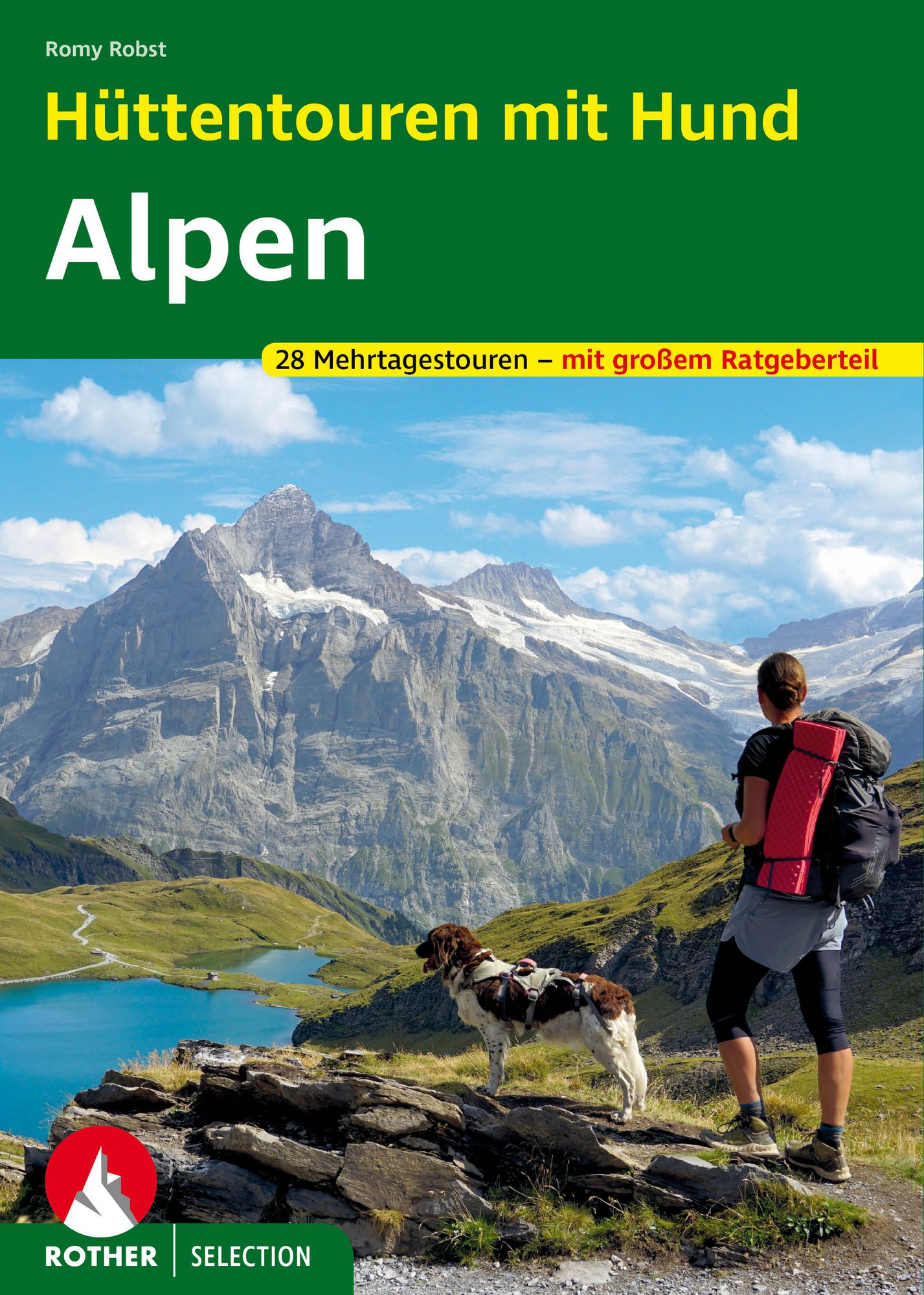 Hüttentouren mit Hund Alpen von Romy Robst - Buch - 978-3-7633-3315-8