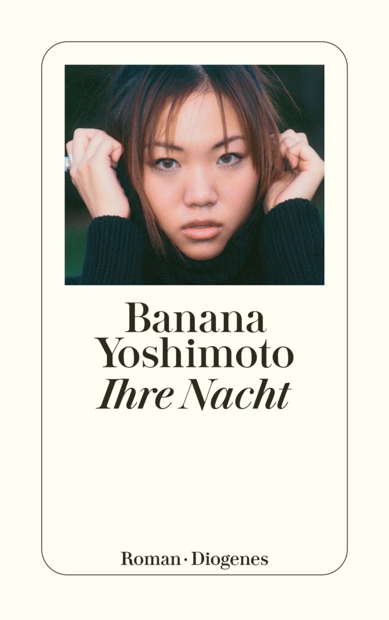 Ihre Nacht' von 'Banana Yoshimoto' - Buch - '978-3-257-24251-5