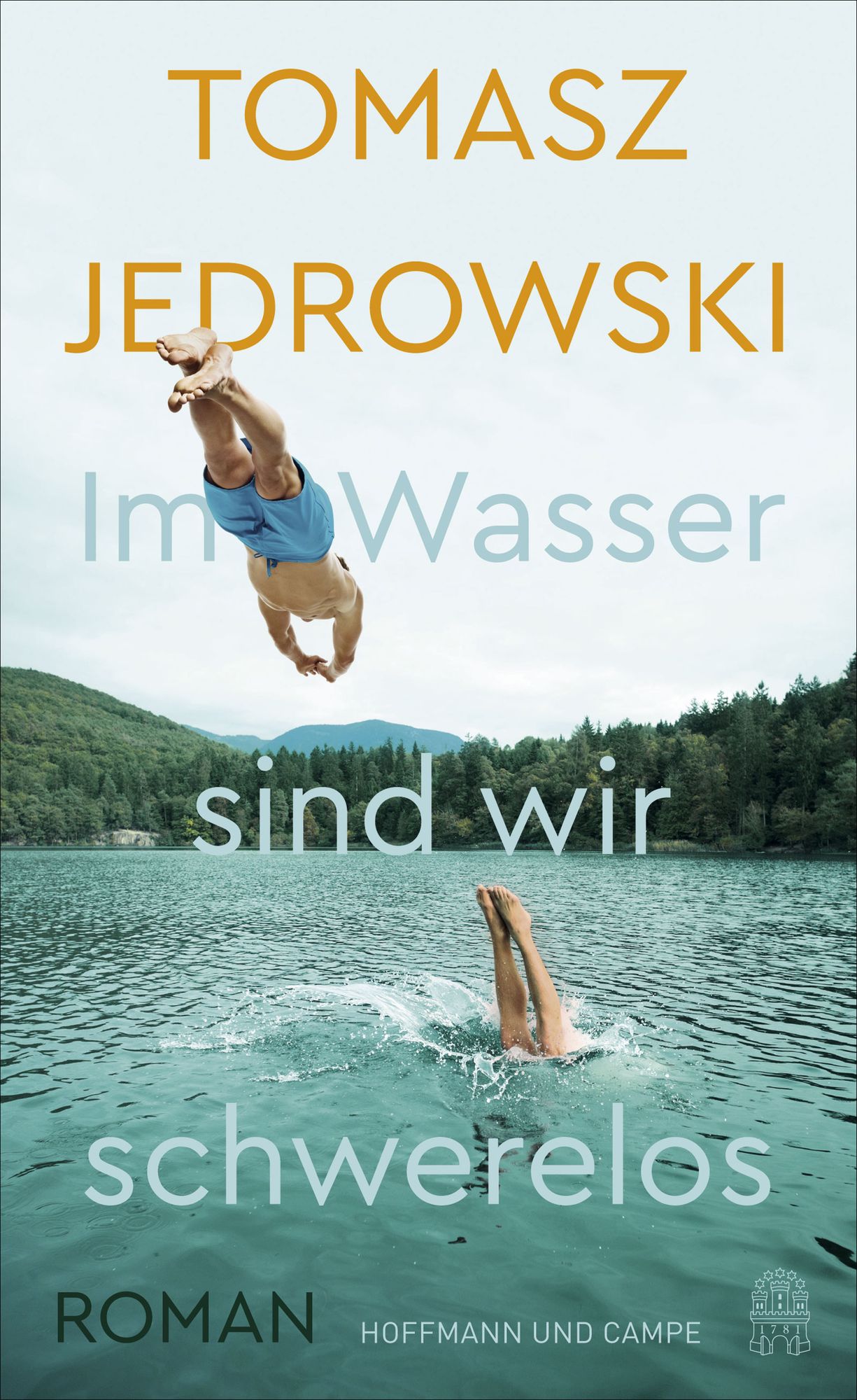 'Im Wasser Sind Wir Schwerelos' Von 'Tomasz Jedrowski' - Buch - '978-3 ...