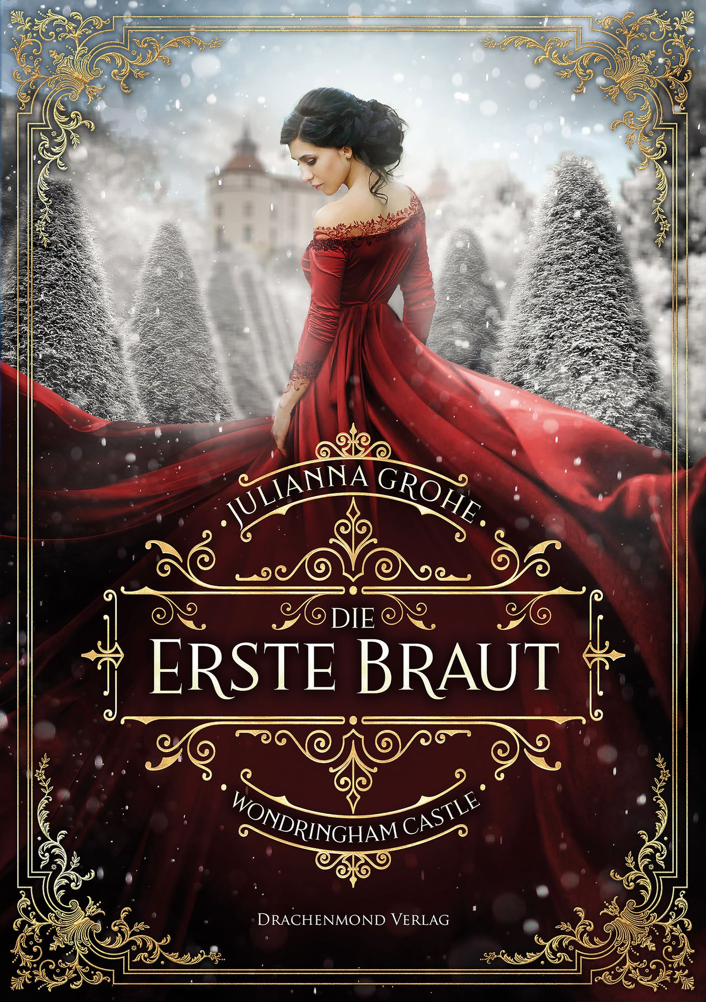 'Die erste Braut' von 'Julianna Grohe' - Buch - '978-3-95991-163-4'