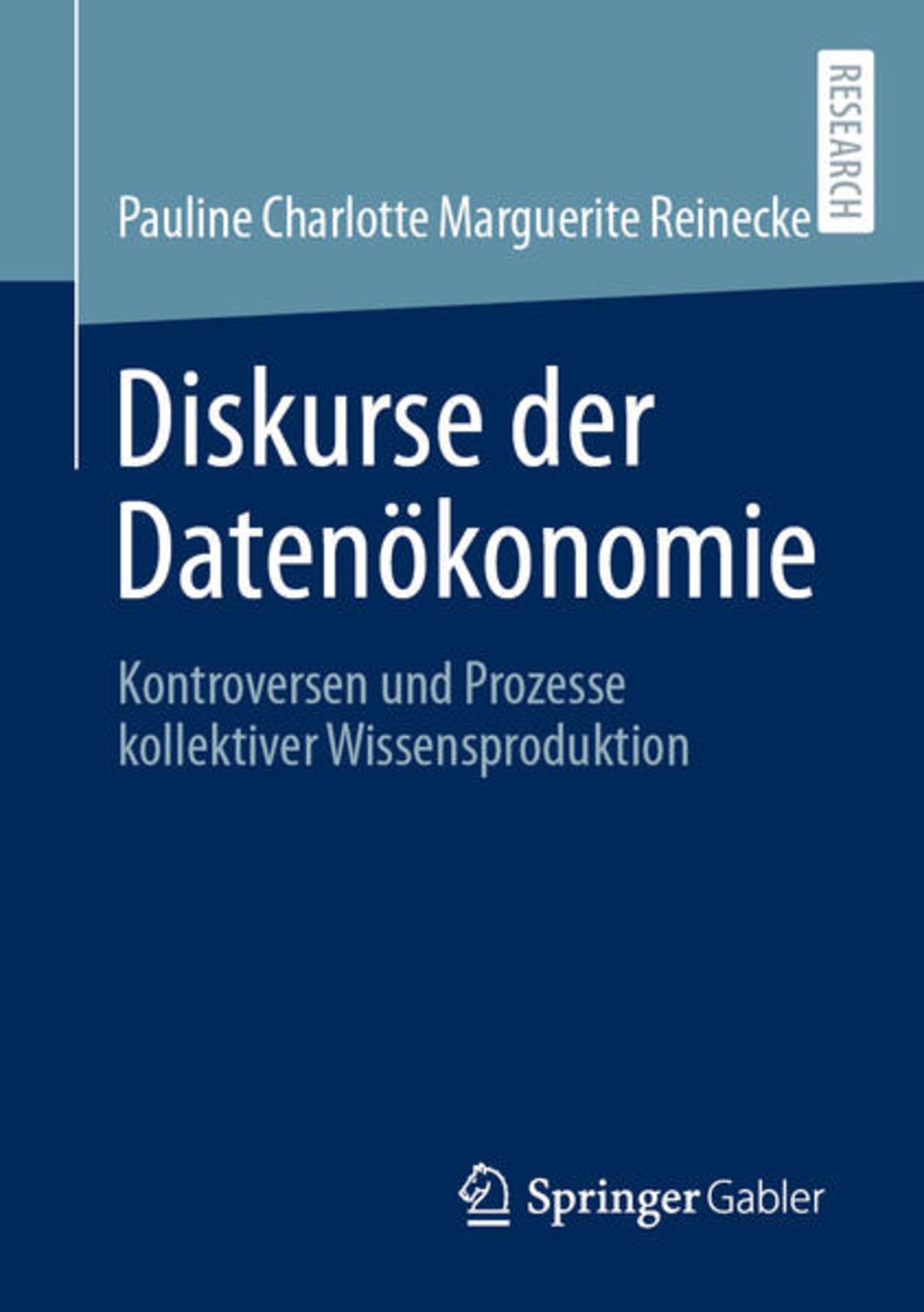 Diskurse Der Datenökonomie Von Pauline Charlotte Marguerite Reinecke