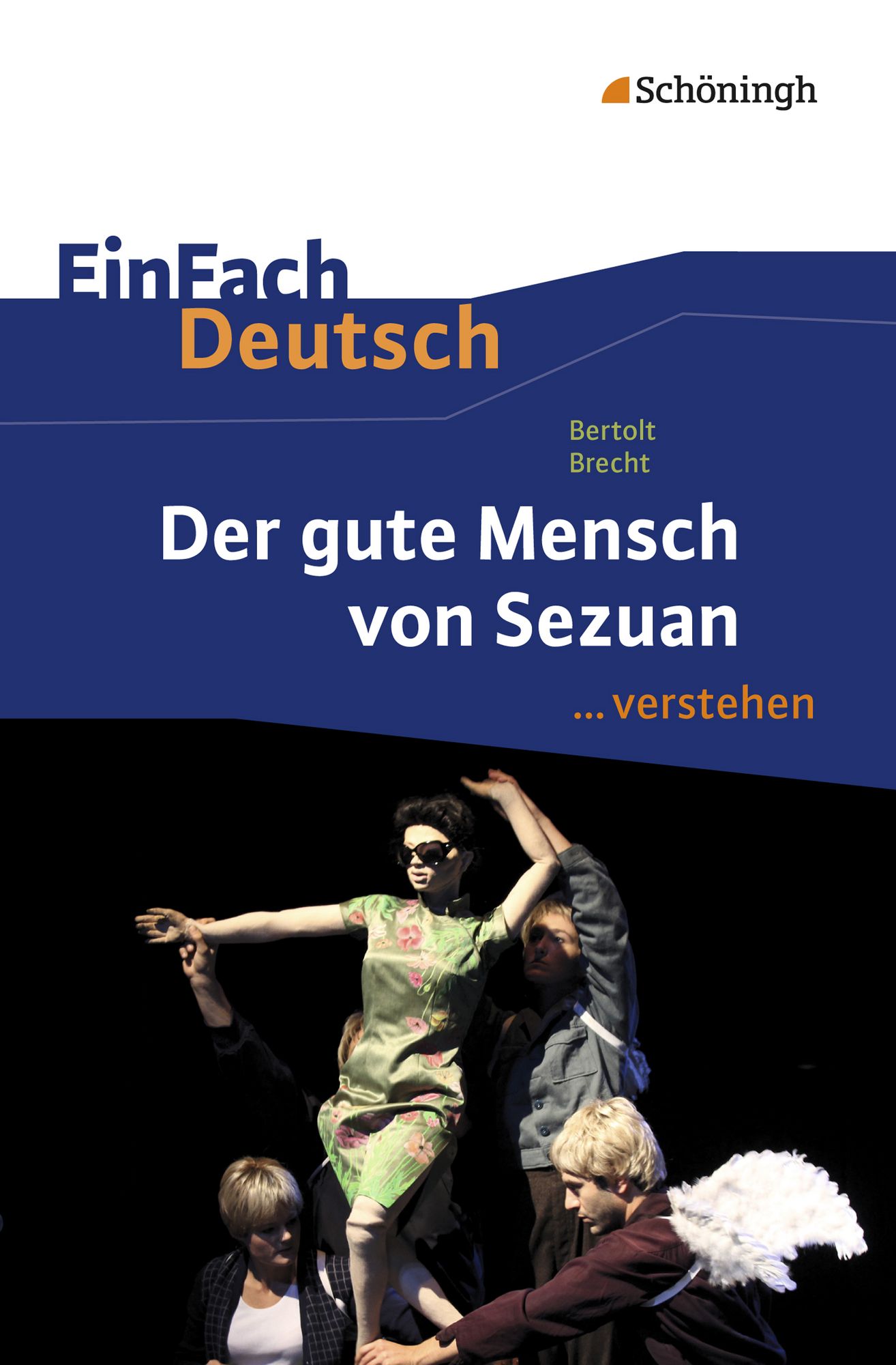 Figurenkonstellation Der Gute Mensch Von Sezuan Der gute Mensch von Sezuan. EinFach Deutschverstehen - Deutsch