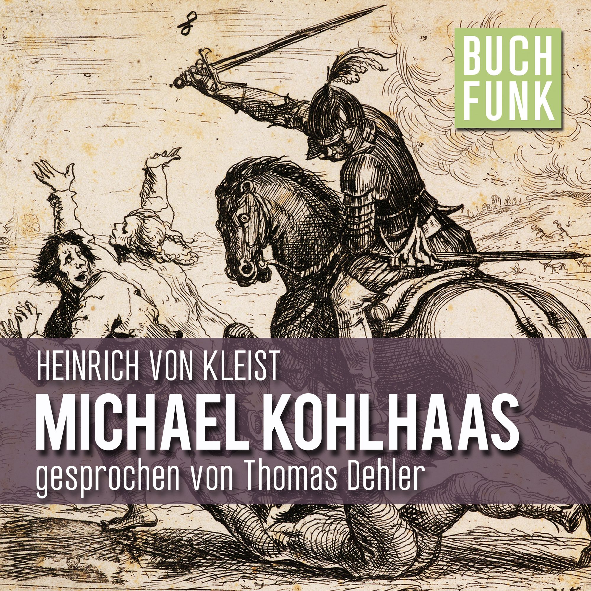Michael Kohlhaas' von 'Heinrich Kleist' Hörbuch-Download