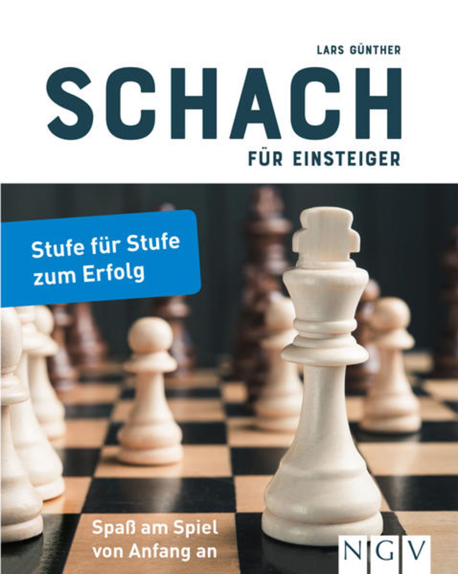 Schach für Einsteiger von Lars Günther - Buch