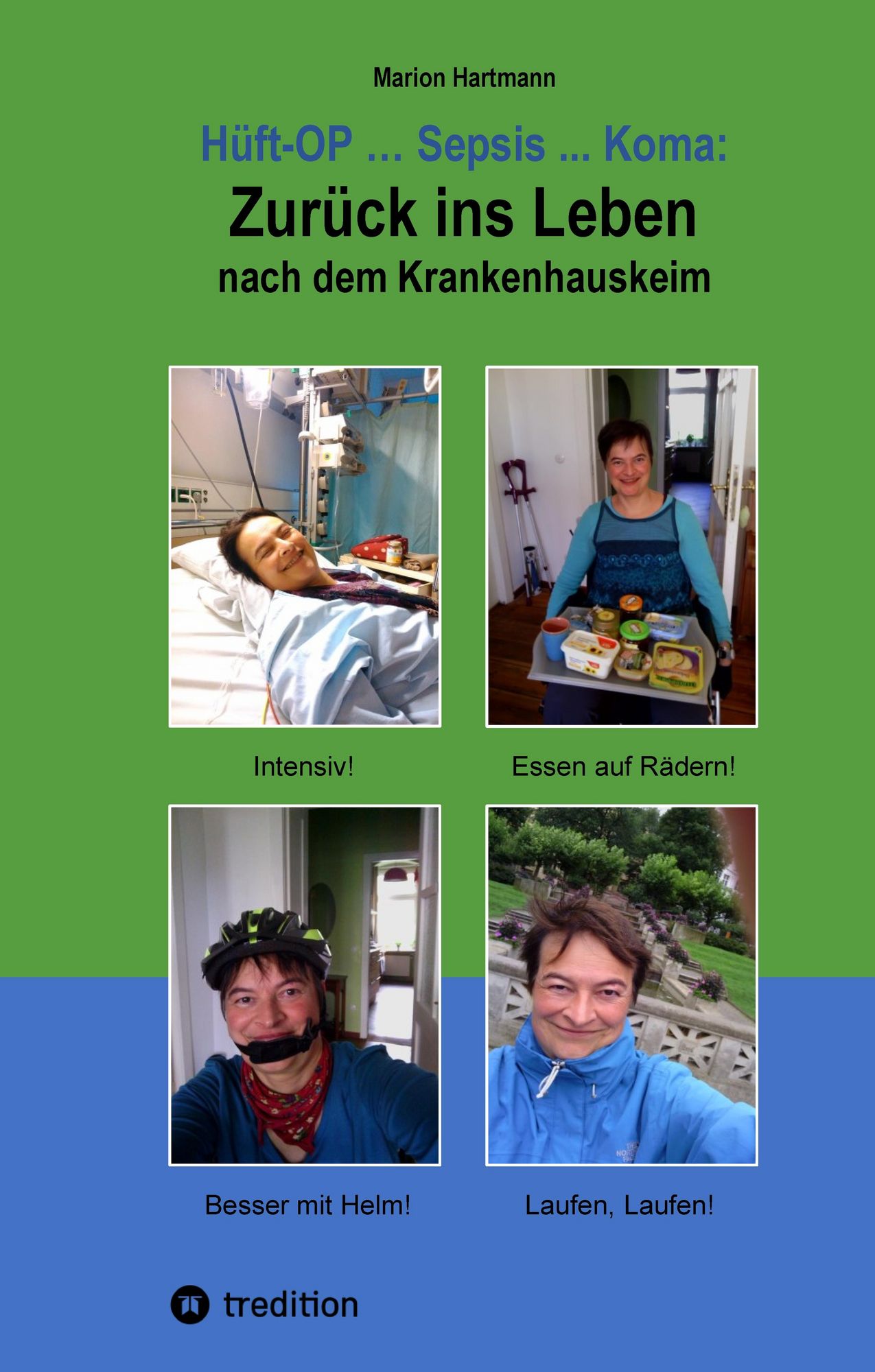 Hft-OP ... Sepsis ... Koma: Zurck ins Leben nach dem Krankenhauskeim"  online kaufen
