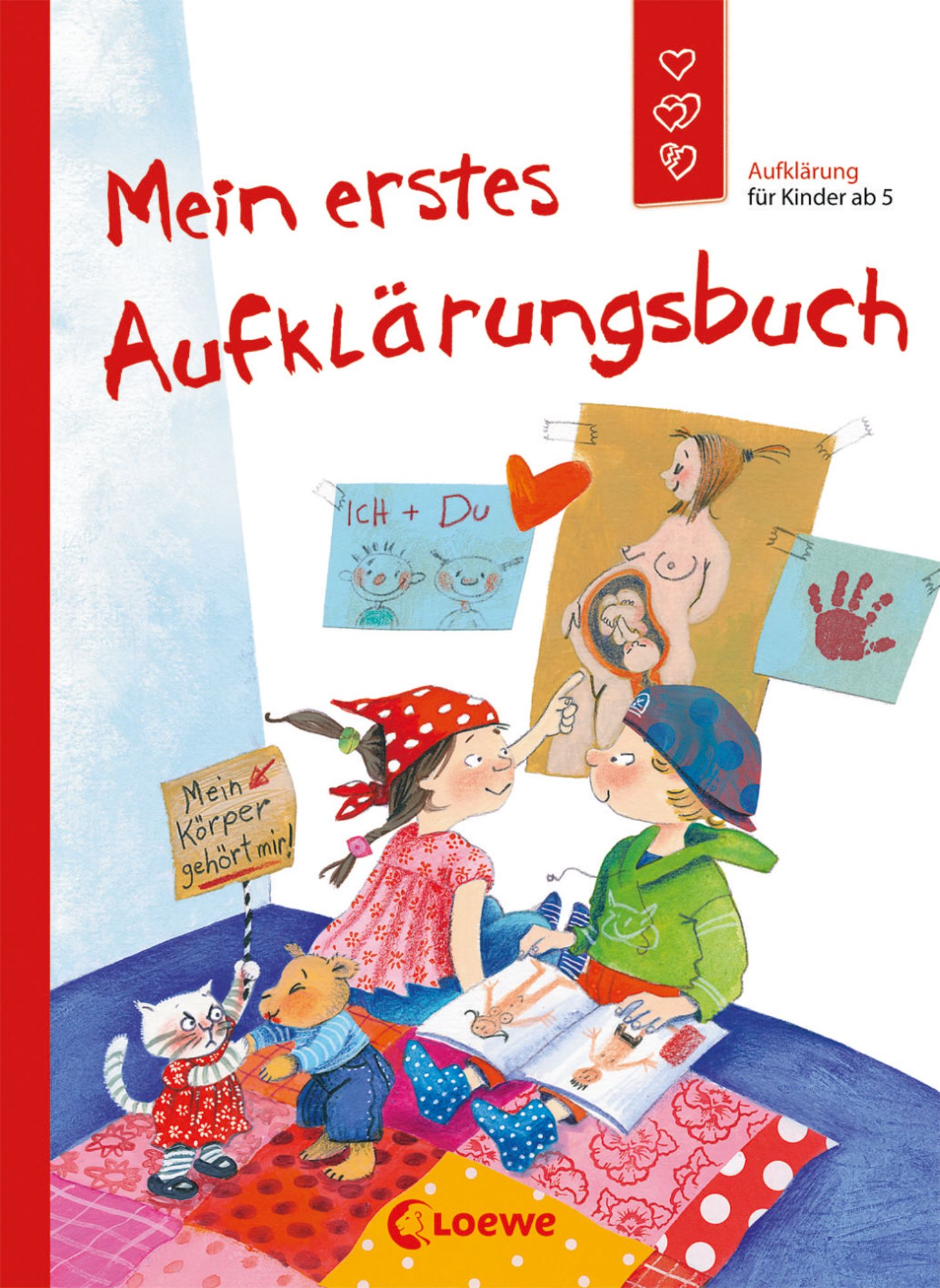 Mein Erstes Aufklärungsbuch Starke Kinder Glückliche Eltern Von Dagmar Geisler Buch 2566