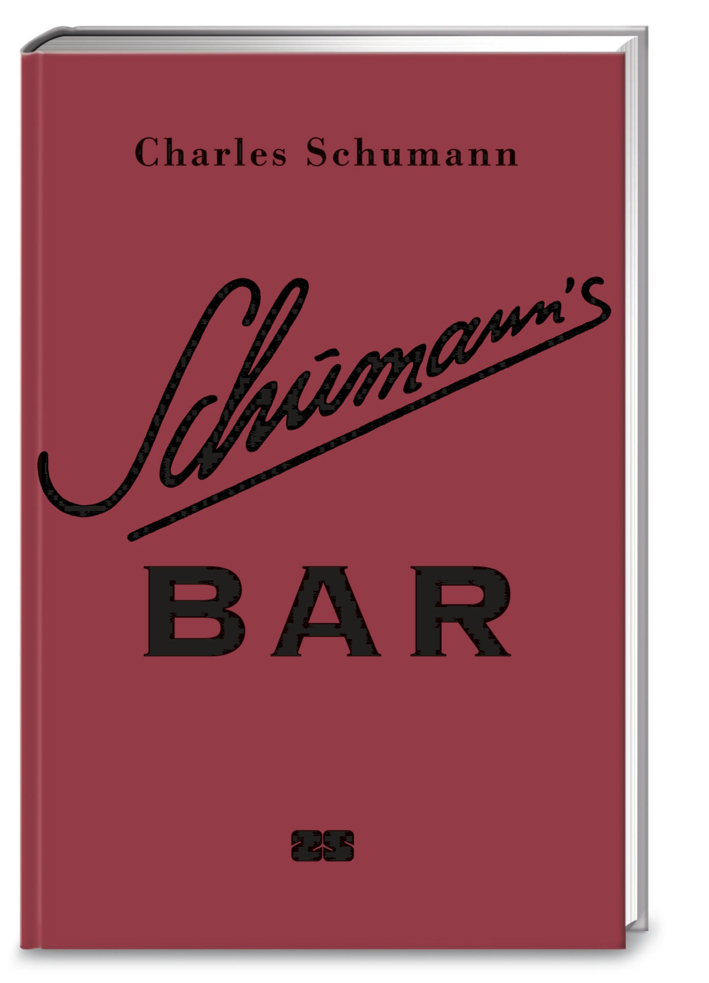 Schumanns Bar von Charles Schumann - Buch - 978-3-89883-502-2