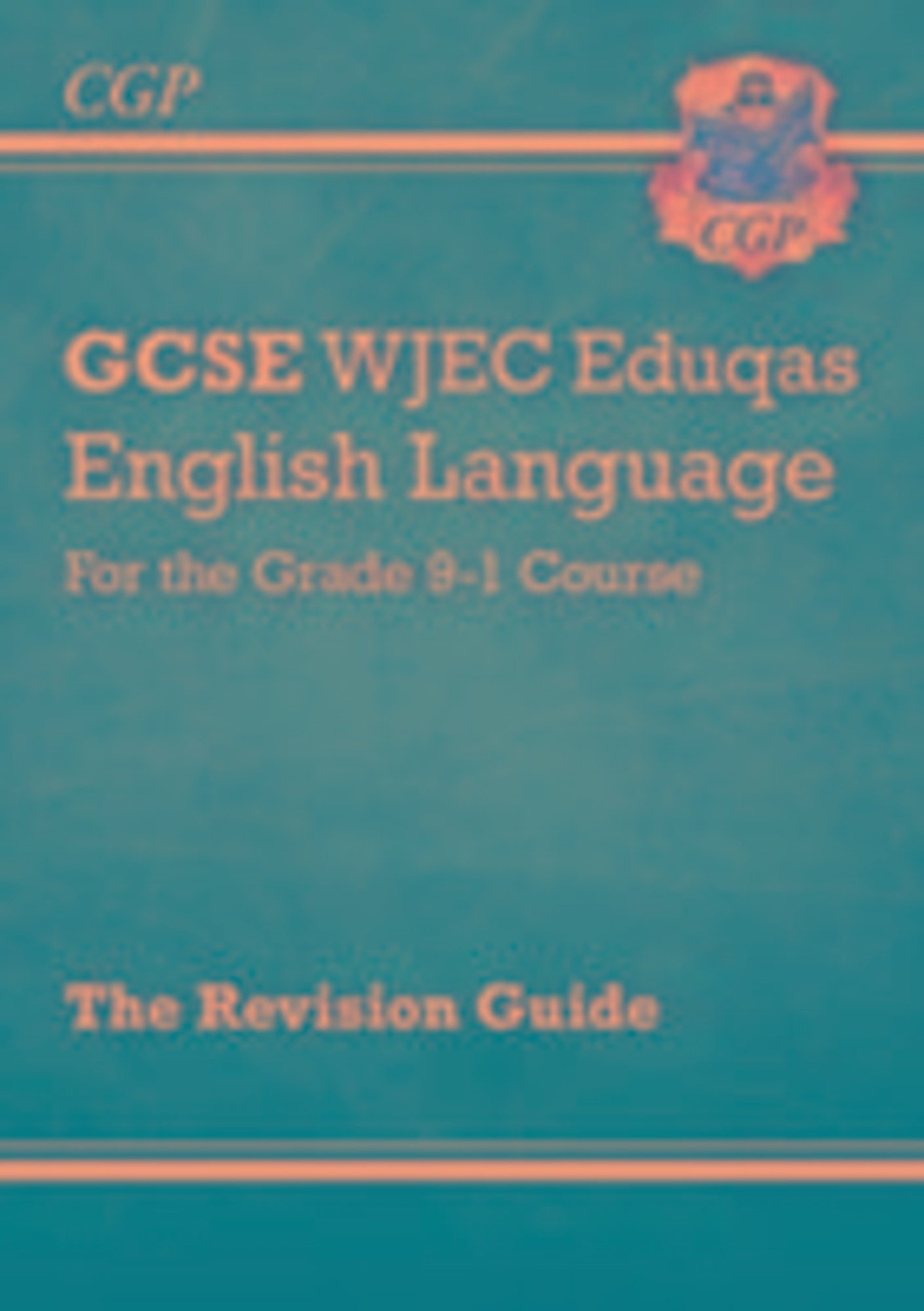 'GCSE English Language WJEC Eduqas Revision Guide' - 'Englisch ...