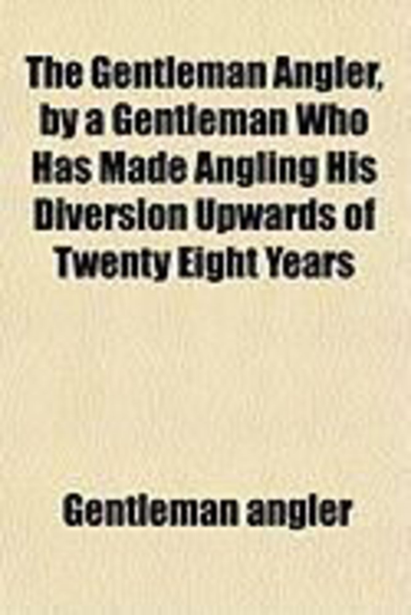 The Gentleman Angler