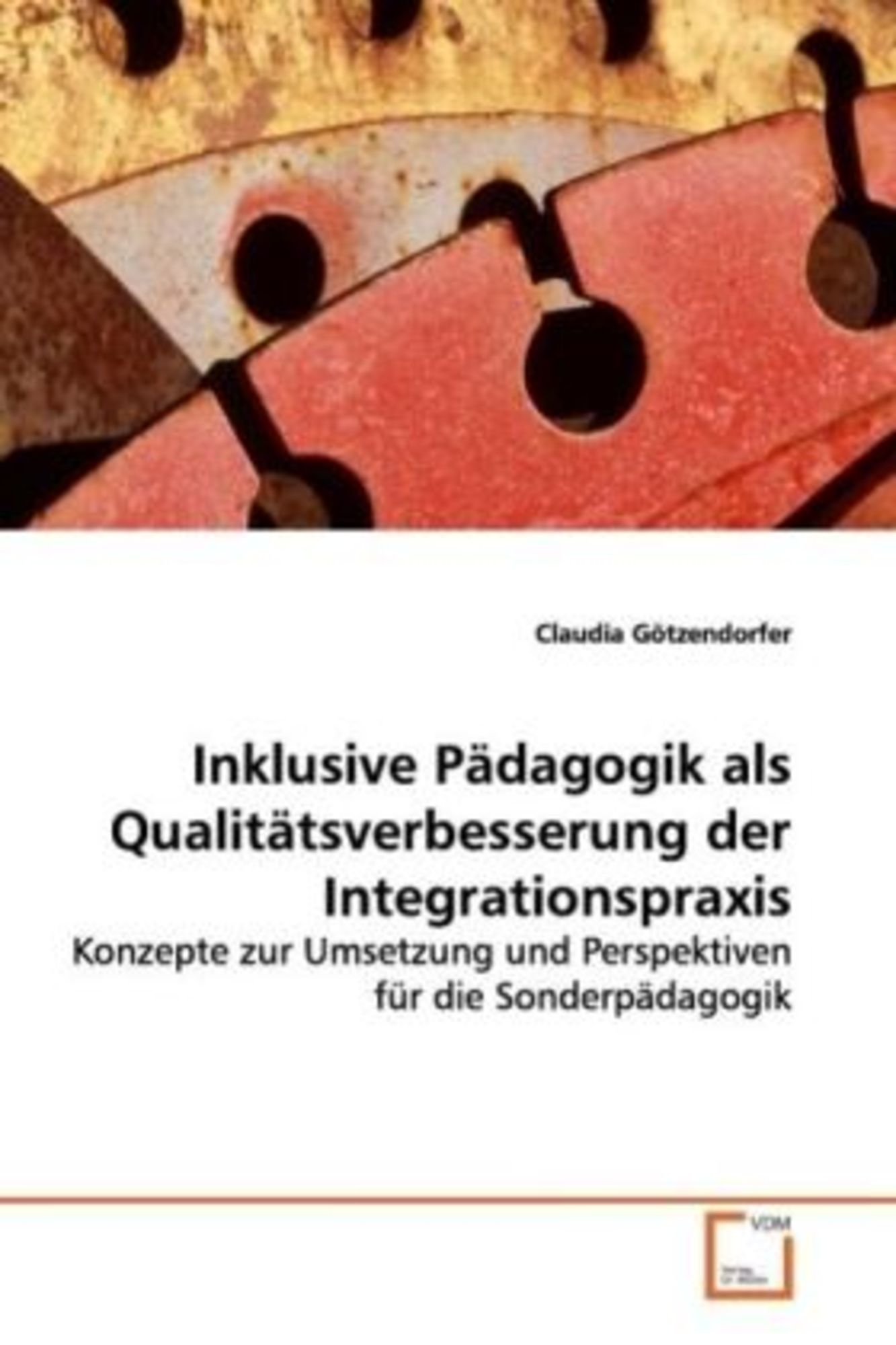 'Götzendorfer, C: Inklusive Pädagogik Als Qualitätsverbesseru' Von ...