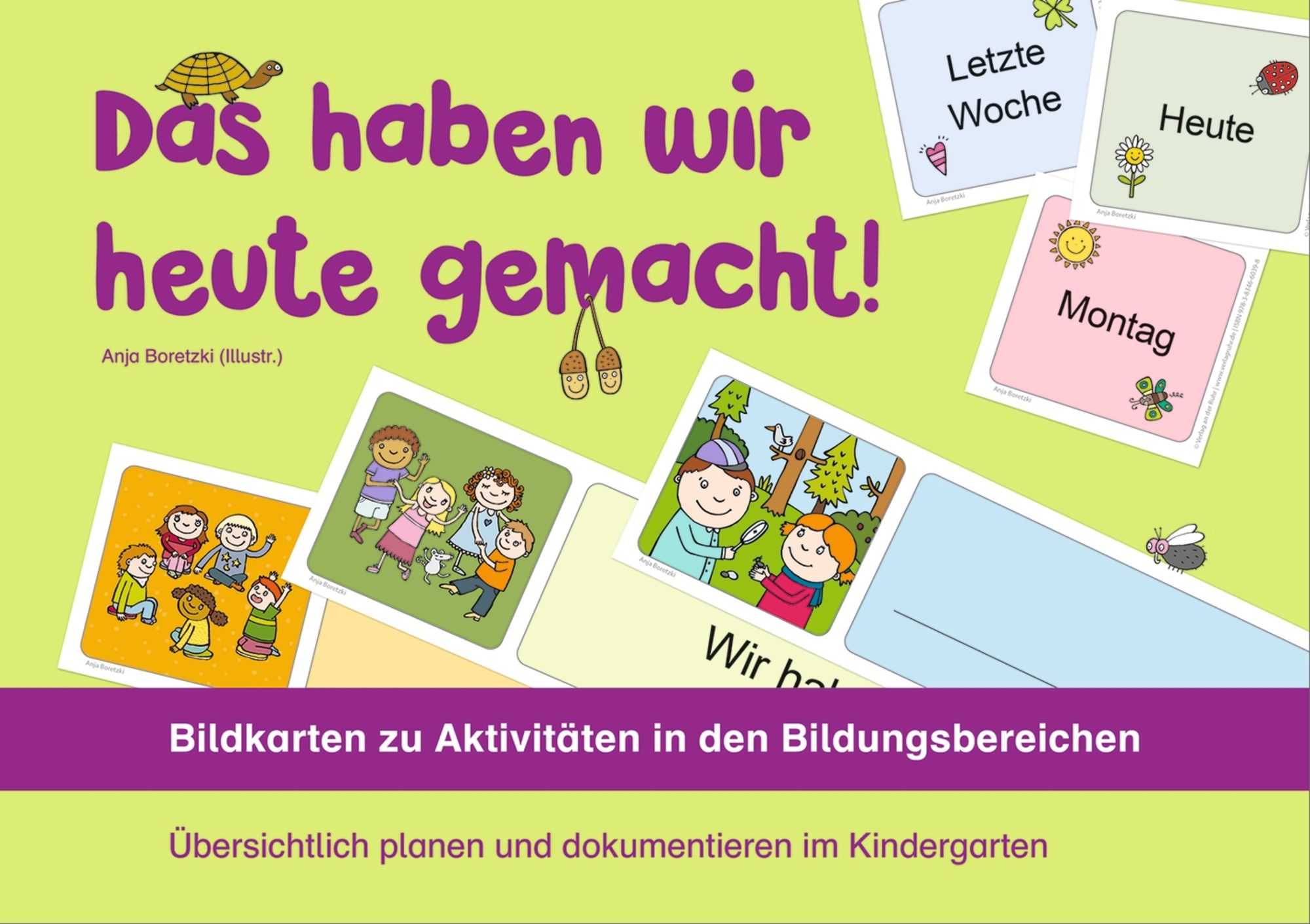 "Das haben wir heute gemacht! Bildkarten zu Aktivitäten in den Bildungsbereichen" online kaufen