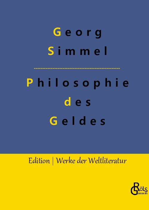 Georg Simmel 哲学書「Philosophie des Geldes」 Philosophie des Geldes : Simmel, Georg, 1858-1918 : Free