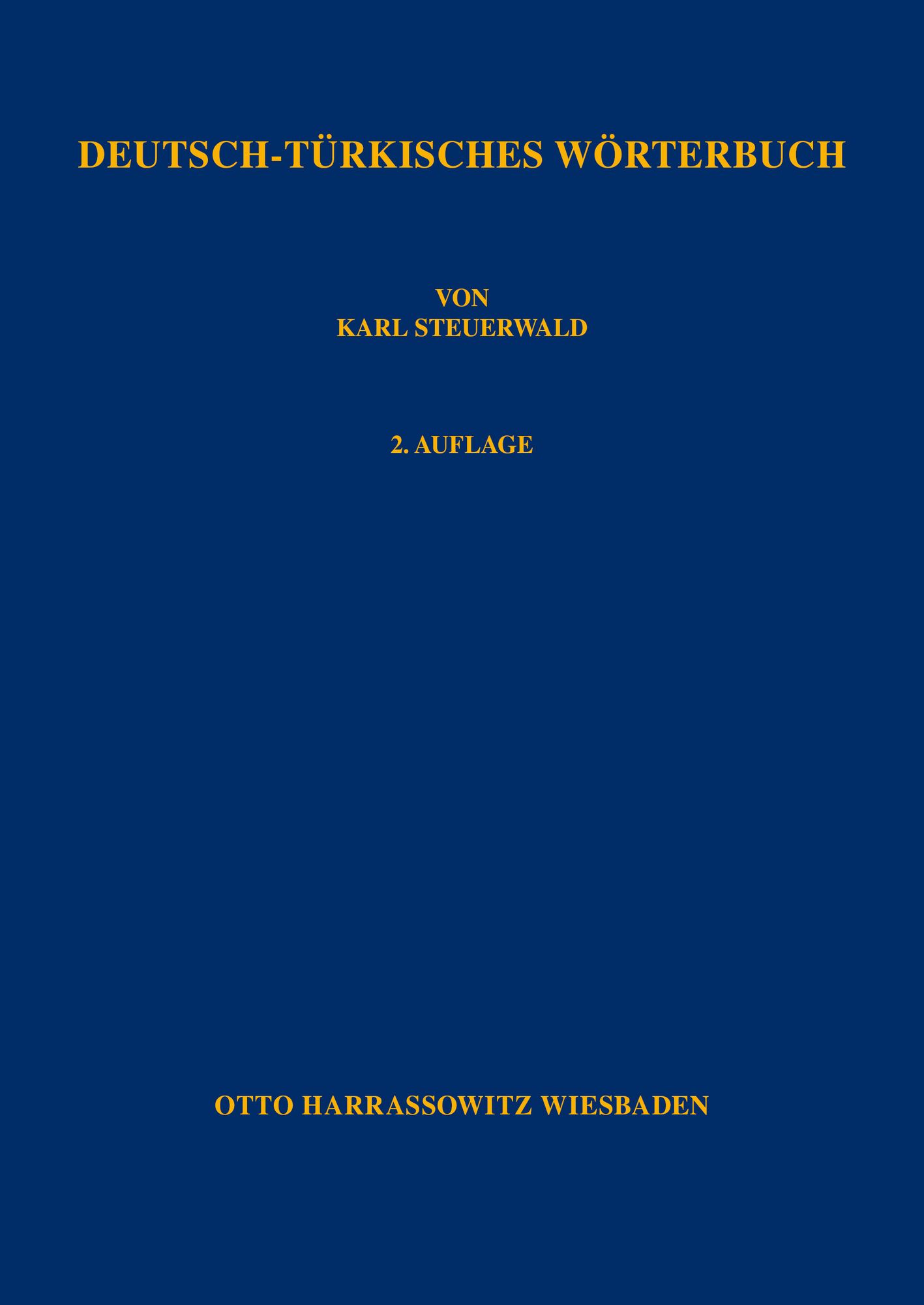 Deutsch-Türkisches Wörterbuch / Almanca-Türkçe Sözlük