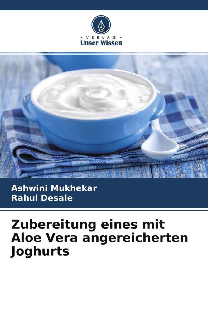 Zubereitung eines mit Aloe Vera angereicherten Joghurts" online kaufen