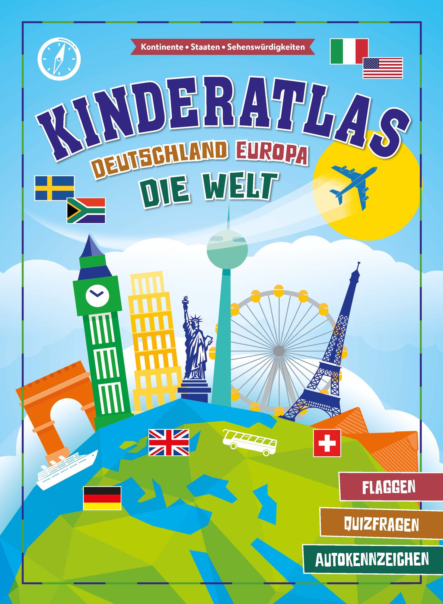Kinderatlas Deutschland, Europa, die Welt' von 'Schwager & Steinlein Verlag'  - Buch - '978-3-8499-4043-0