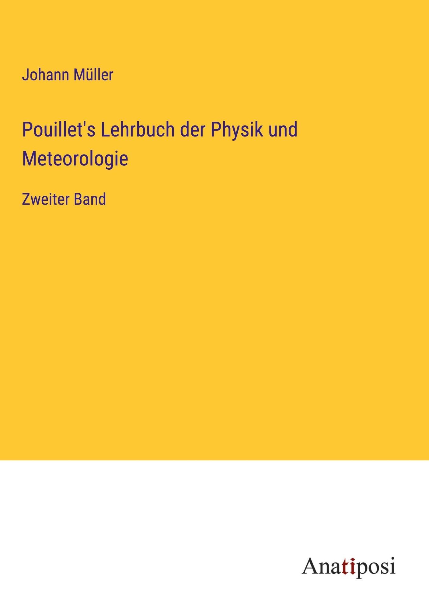 'Pouillet's Lehrbuch Der Physik Und Meteorologie' Von 'Johann Müller ...