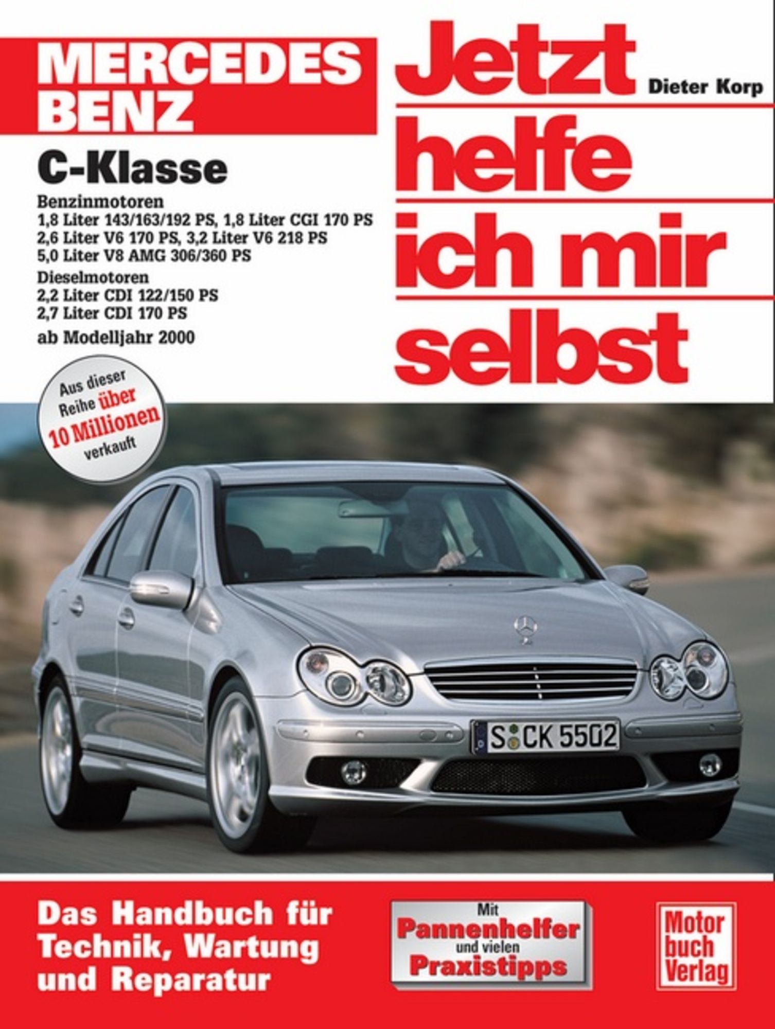 Mercedes-Benz C-Klasse (W 203)' von 'Dieter Korp' - Buch - '978-3 -613-02465-6