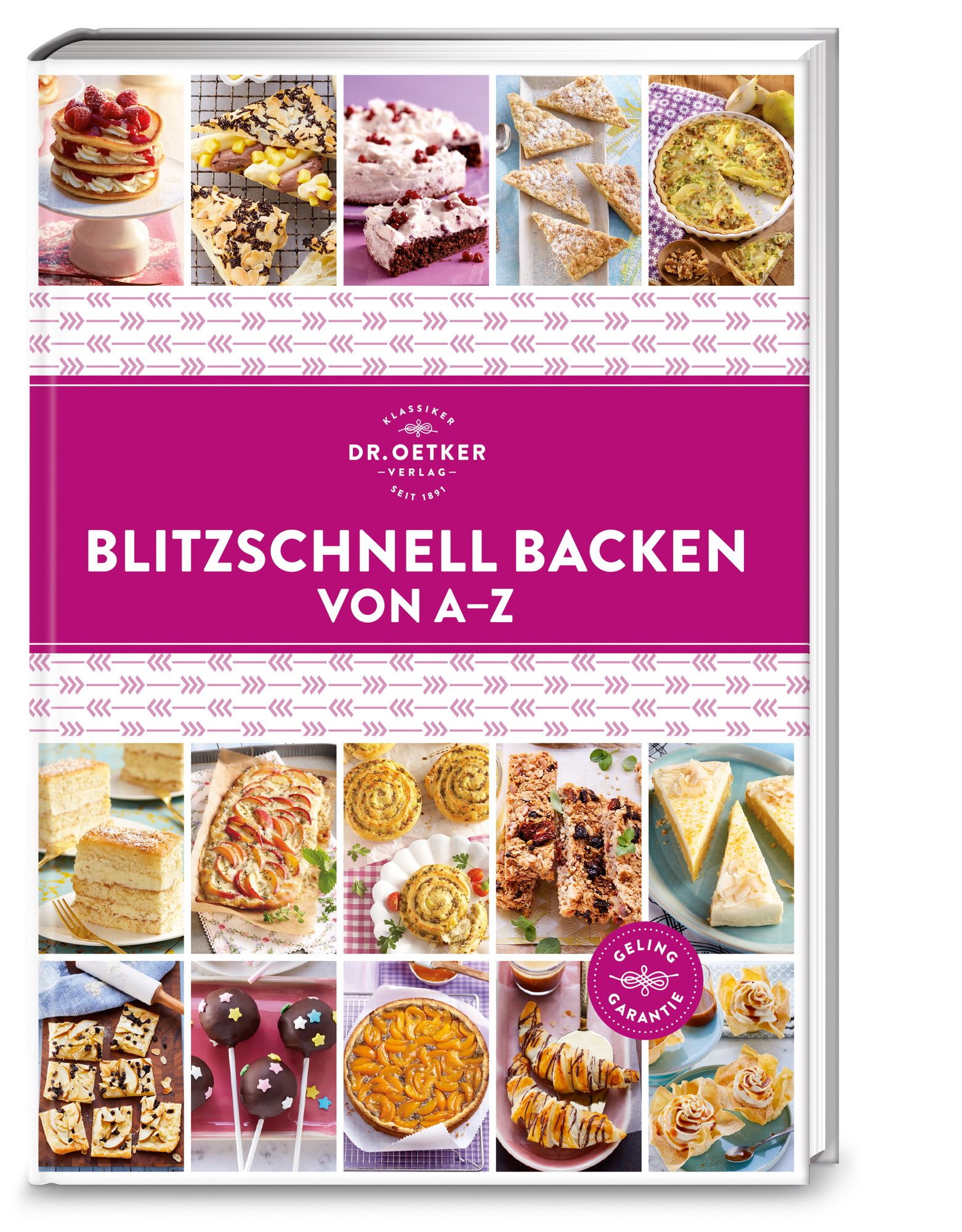 Blitzschnell backen von A–Z