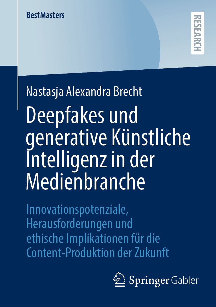 Deepfakes und generative Knstliche Intelligenz in der Medienbranche"  online kaufen
