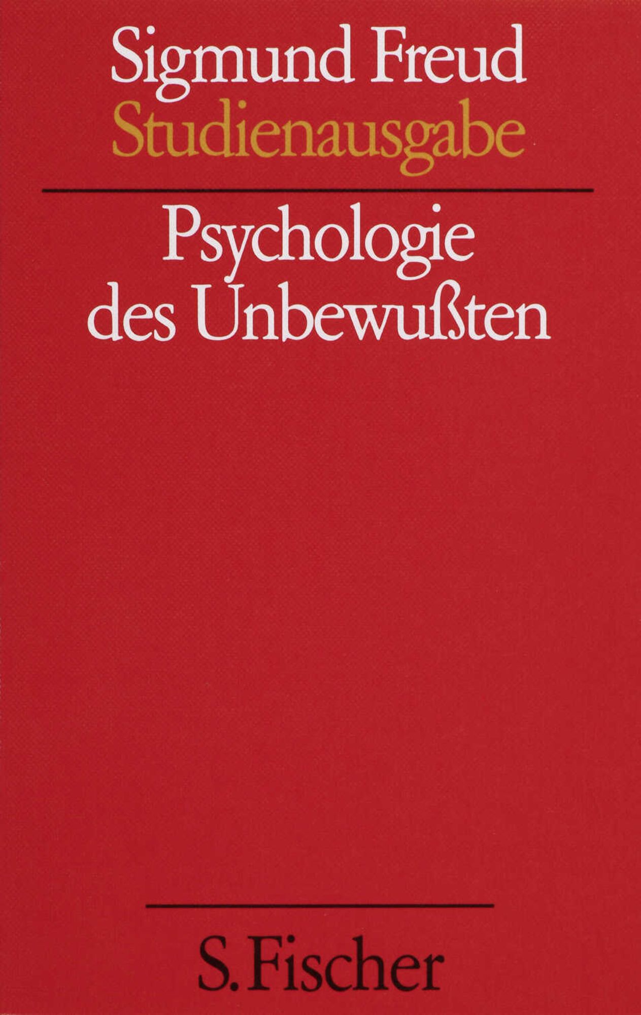 Sigmund Freud Studienausgabe 全10巻 Studienausgabe. [10 Bde
