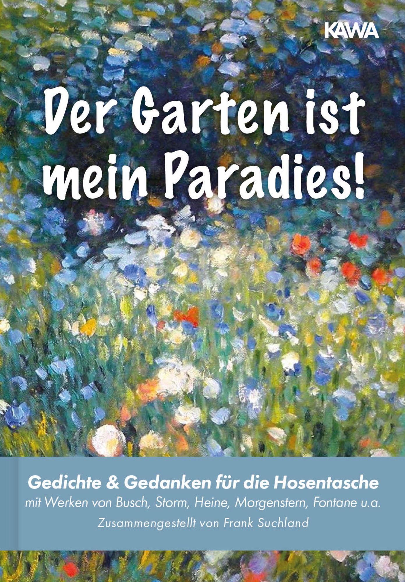 Der Garten ist mein Paradies von Wilhelm Busch - Buch -  978-3-96698-566-6