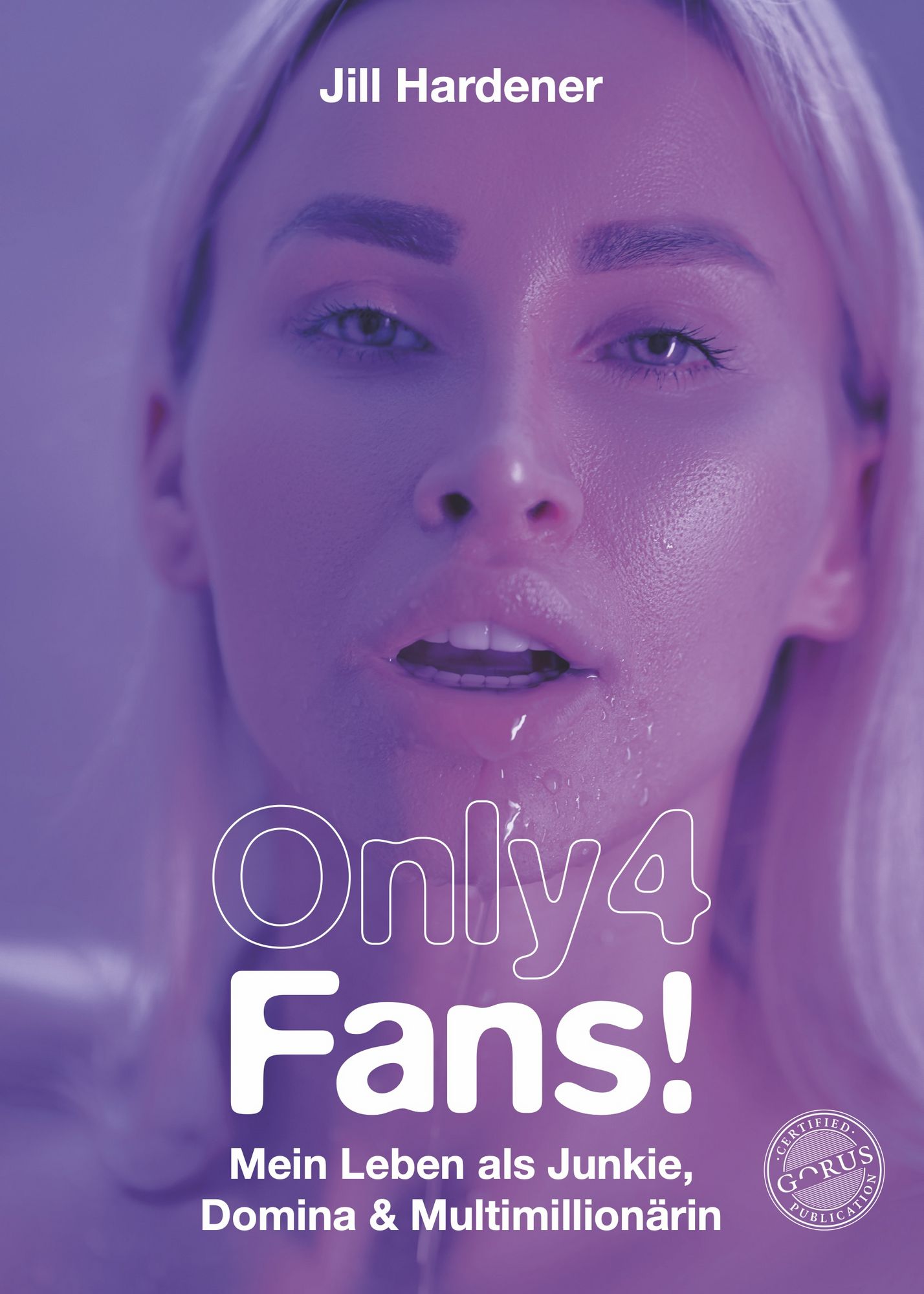 'Only 4 Fans!' von 'Jill Hardener' - Buch - '978-3-9861705-7-8'