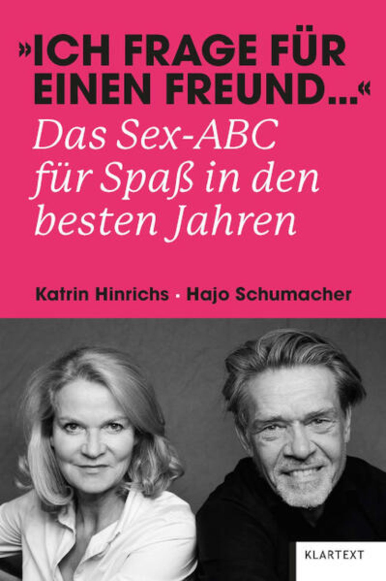 Ich frage für einen Freund …“ von Katrin Hinrichs - Buch -  978-3-8375-2601-1