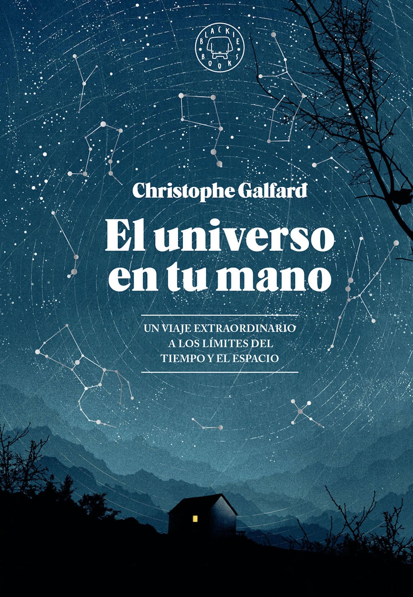 El universo en tu mano' von 'Christophe Galfard' - eBook