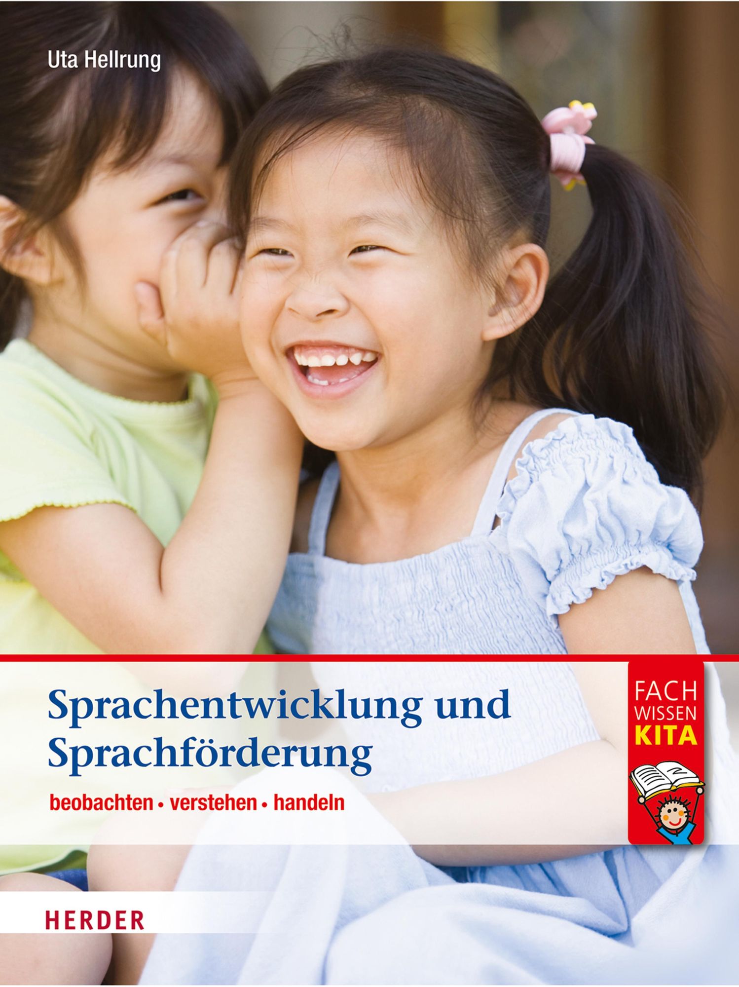 'Sprachentwicklung Und Sprachförderung' Von 'Uta Hellrung' - EBook