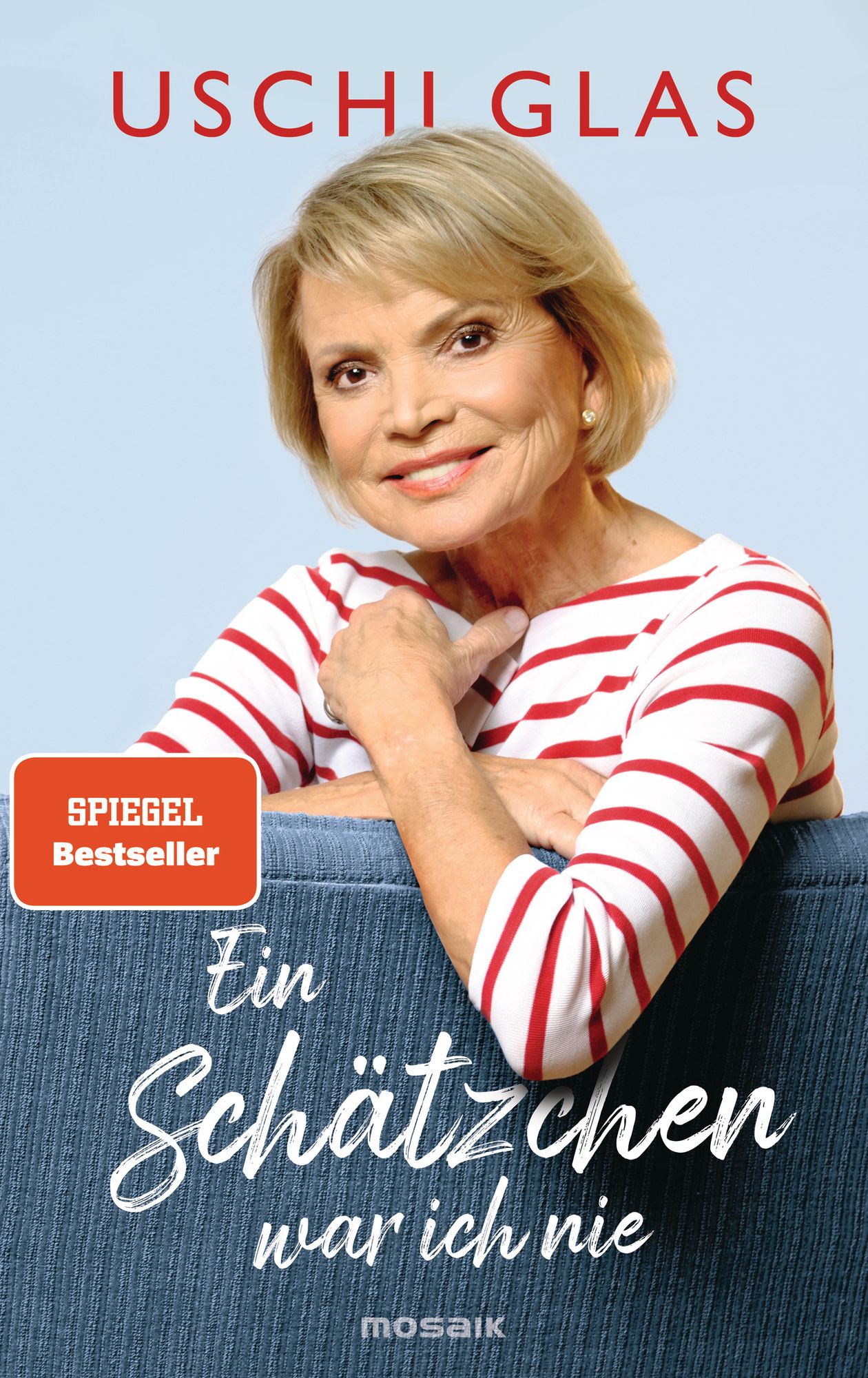 Ein Schätzchen War Ich Nie Von Uschi Glas Buch 978 3 442 39431 9 