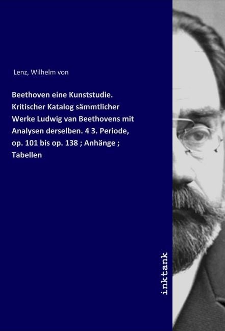 'Beethoven eine Kunststudie. Kritischer Katalog sämmtlicher Werke