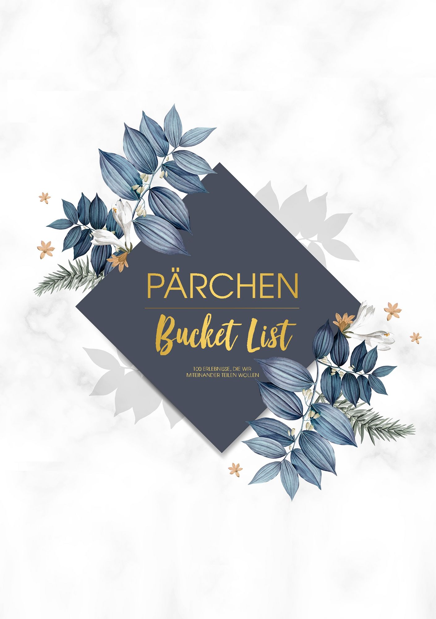 Pärchen Bucket List - 100 Erlebnisse, die wir miteinander