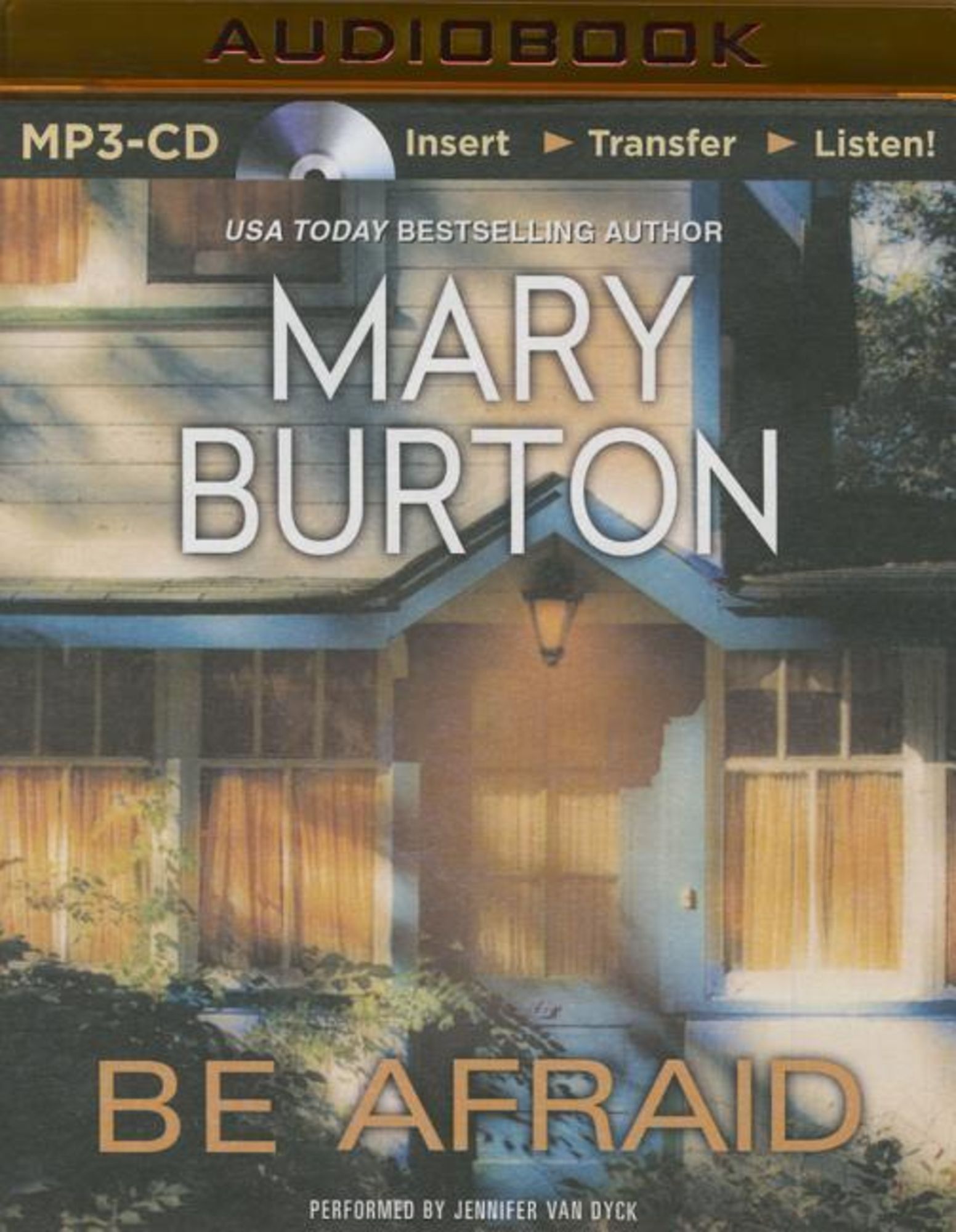 Be Afraid von Mary Burton H rbuch