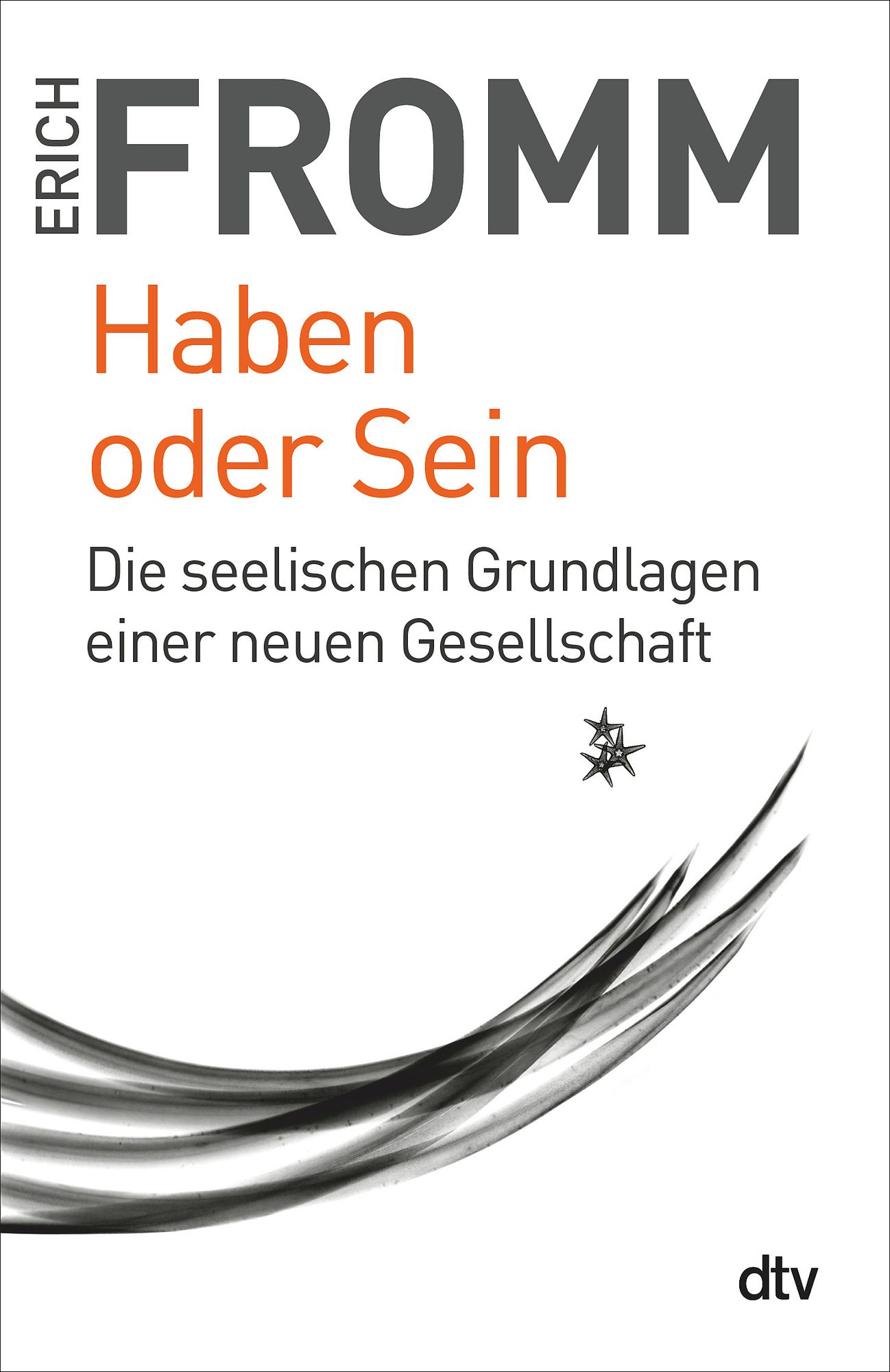 Haben oder Sein von Erich Fromm Buch Thalia