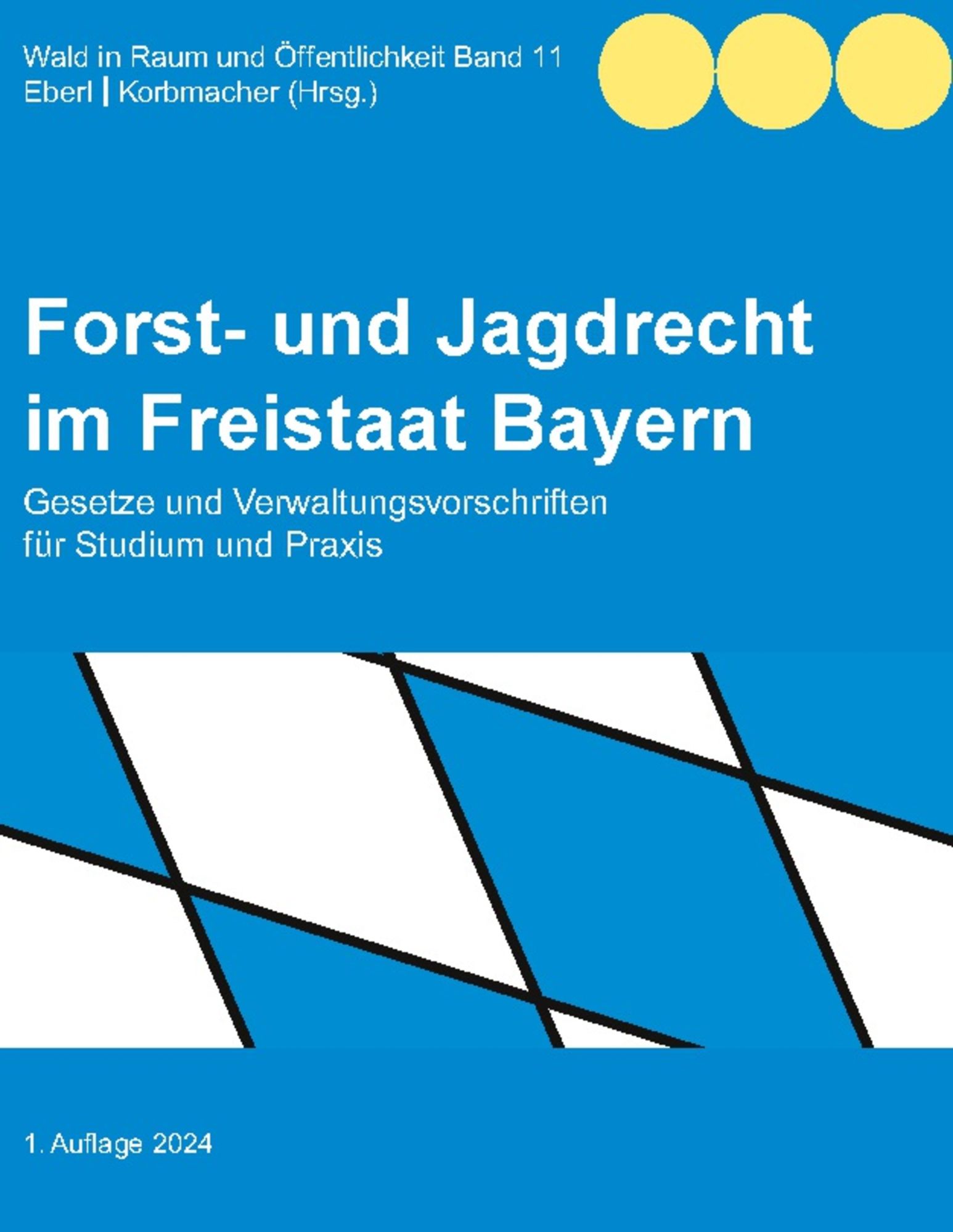 'Forst- Und Jagdrecht Im Freistaat Bayern' Von '' - Buch - '978-3-7583 ...