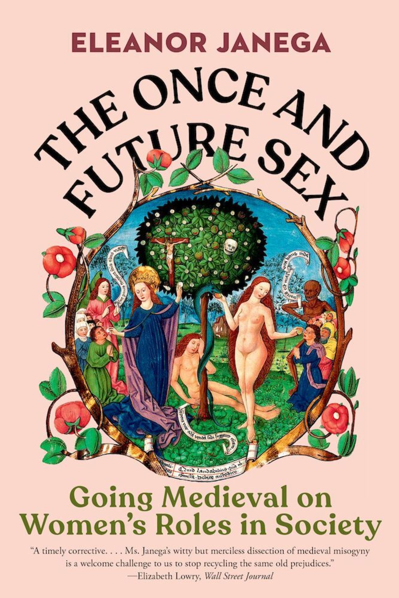 The Once and Future Sex von Eleanor Janega - Taschenbuch -  978-1-324-07446-5