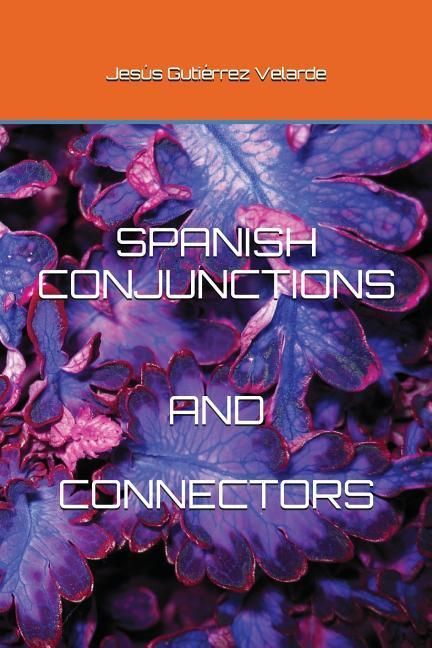 'Spanish Conjunctions and Connectors' 'Englisch' Schulbuch '9781