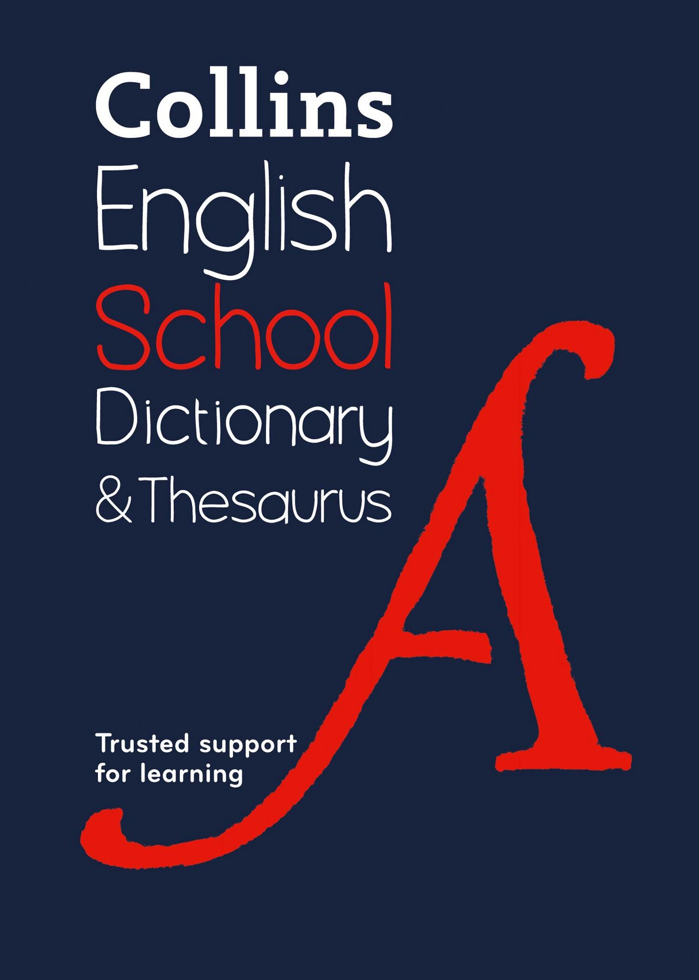 'School Dictionary and Thesaurus' von 'Collins Dictionaries