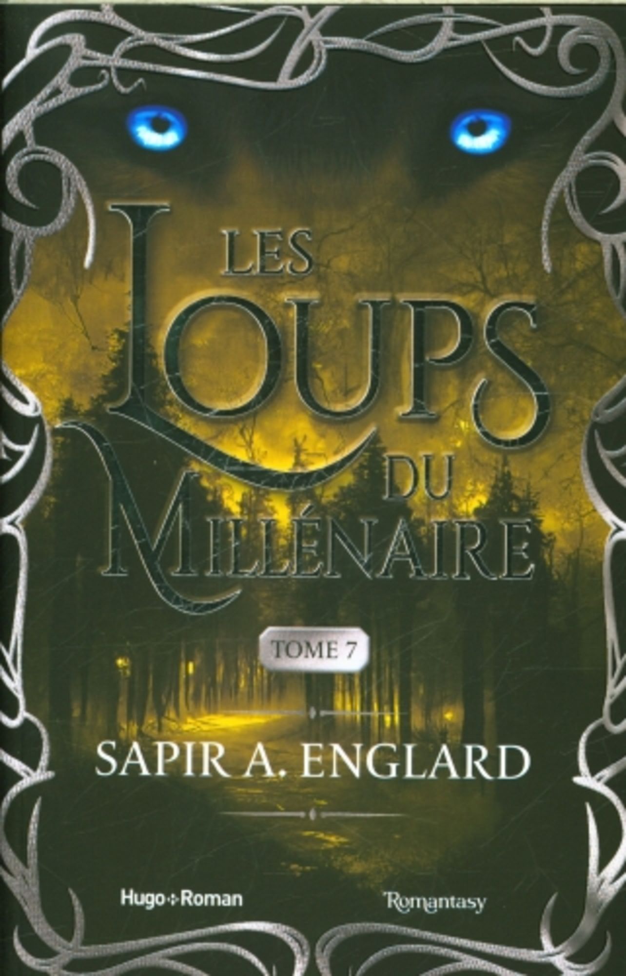 Les Loups du millénaire - Tome 4 by Englard, Sapir A.
