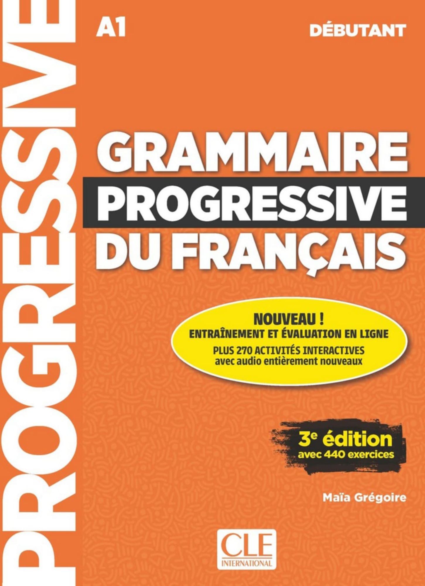 Grammaire progressive du français - Niveau débutant. Buch +