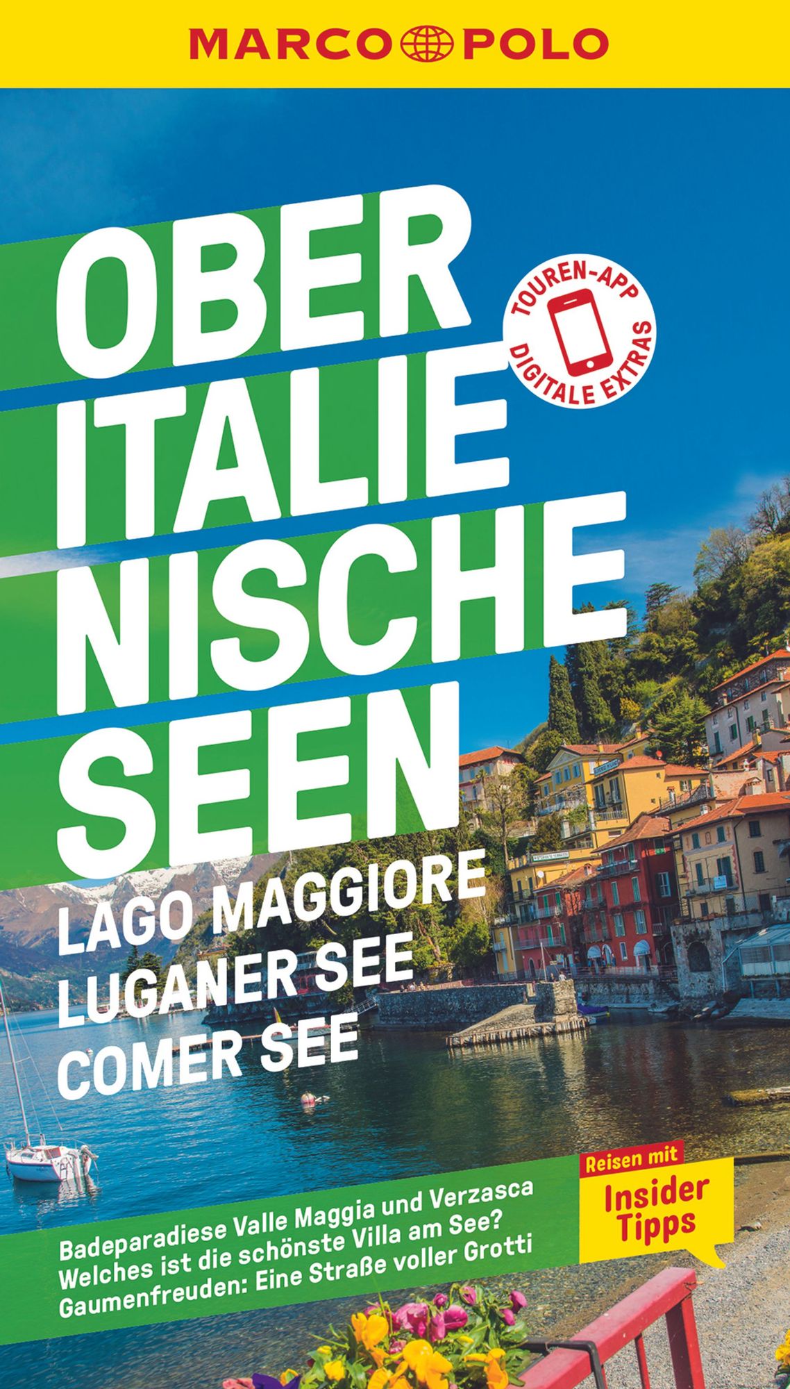 Luganer See Lago Maggiore Comer: See MARCO POLO Reiseführer Oberitalienische Seen 