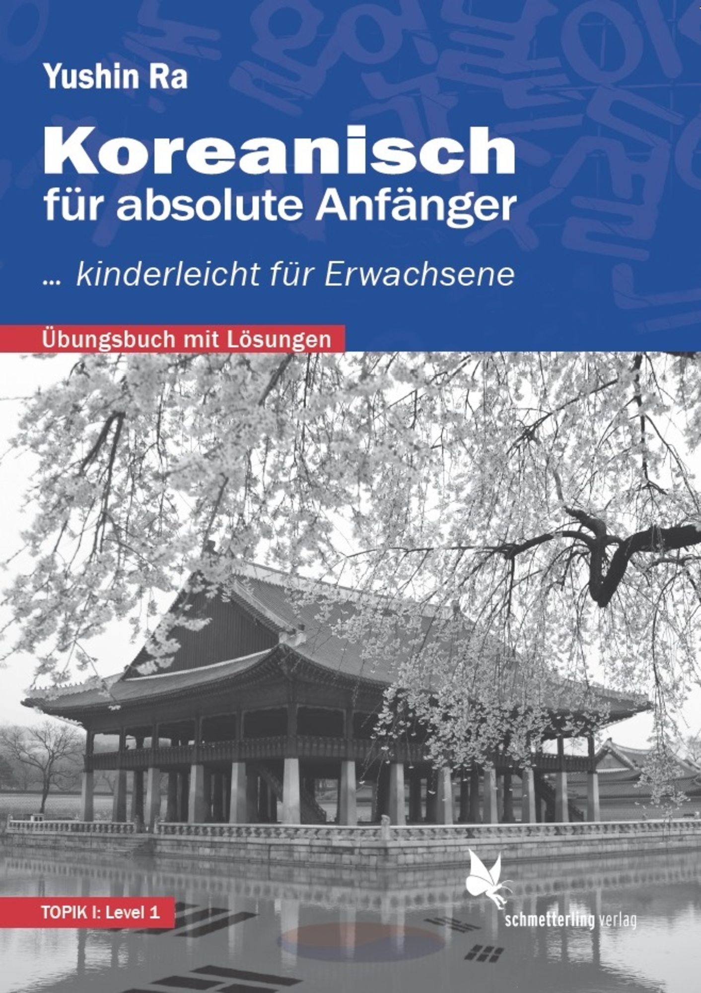 'Koreanisch Für Absolute Anfänger (Übungsbuch)' - 'Koreanisch ...