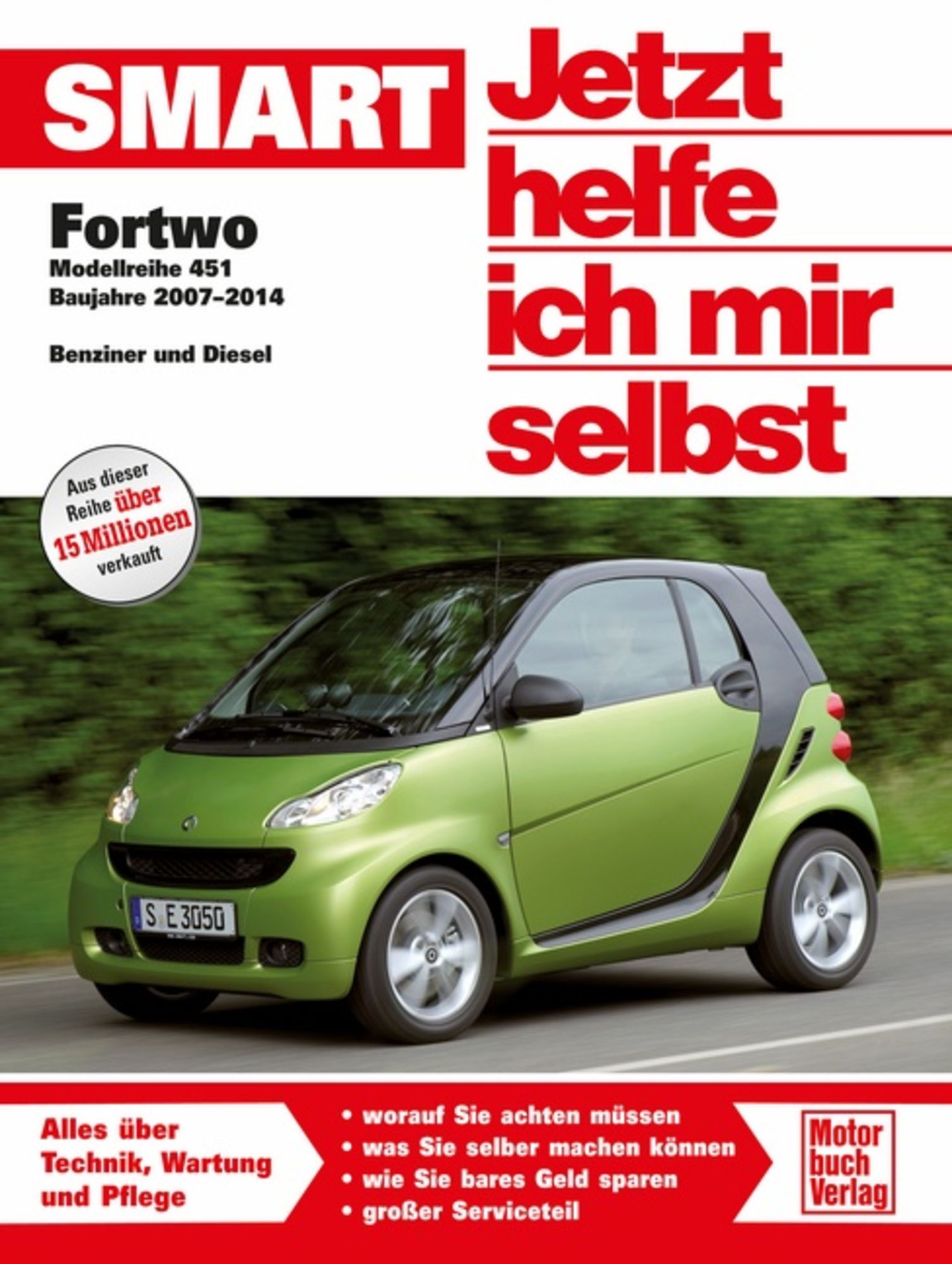 Smart Fortwo 451' von 'Dieter Korp' - Buch - '978-3-613-03988-9