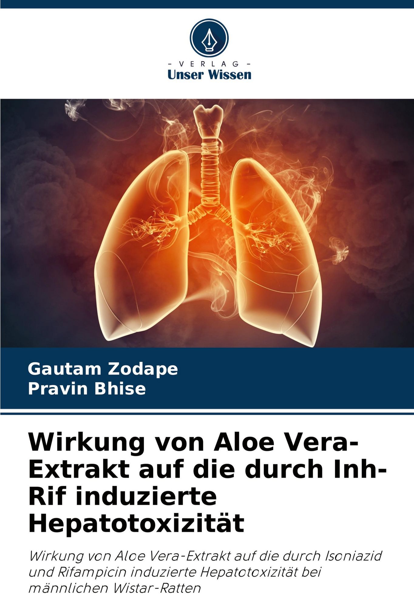 Wirkung von Aloe Vera-Extrakt auf die durch Inh-Rif induzierte  Hepatotoxizitt" online kaufen