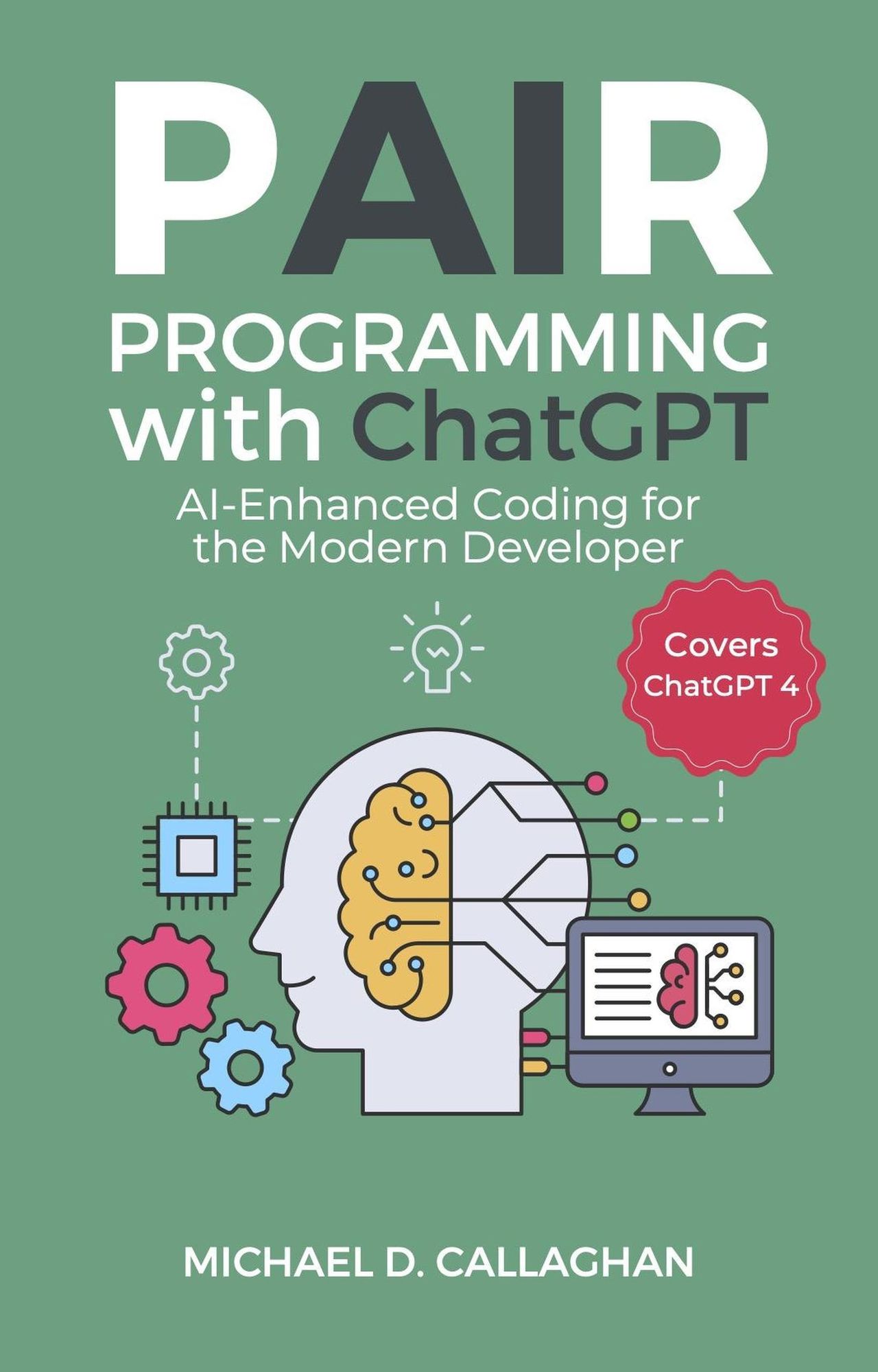 Pair Programming with Chat GPT (P-AI-R Programming, #2)' von ...